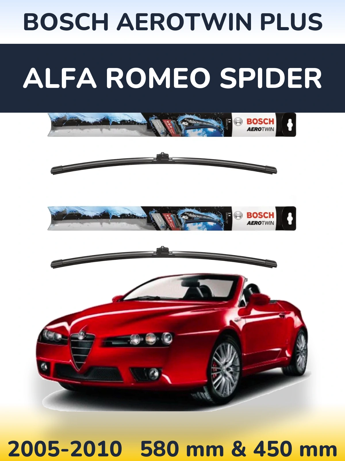 Комплект передніх щіток BOSCH AeroTwin Plus 580 & 450 мм для Alfa Romeo Spider 2005-2010