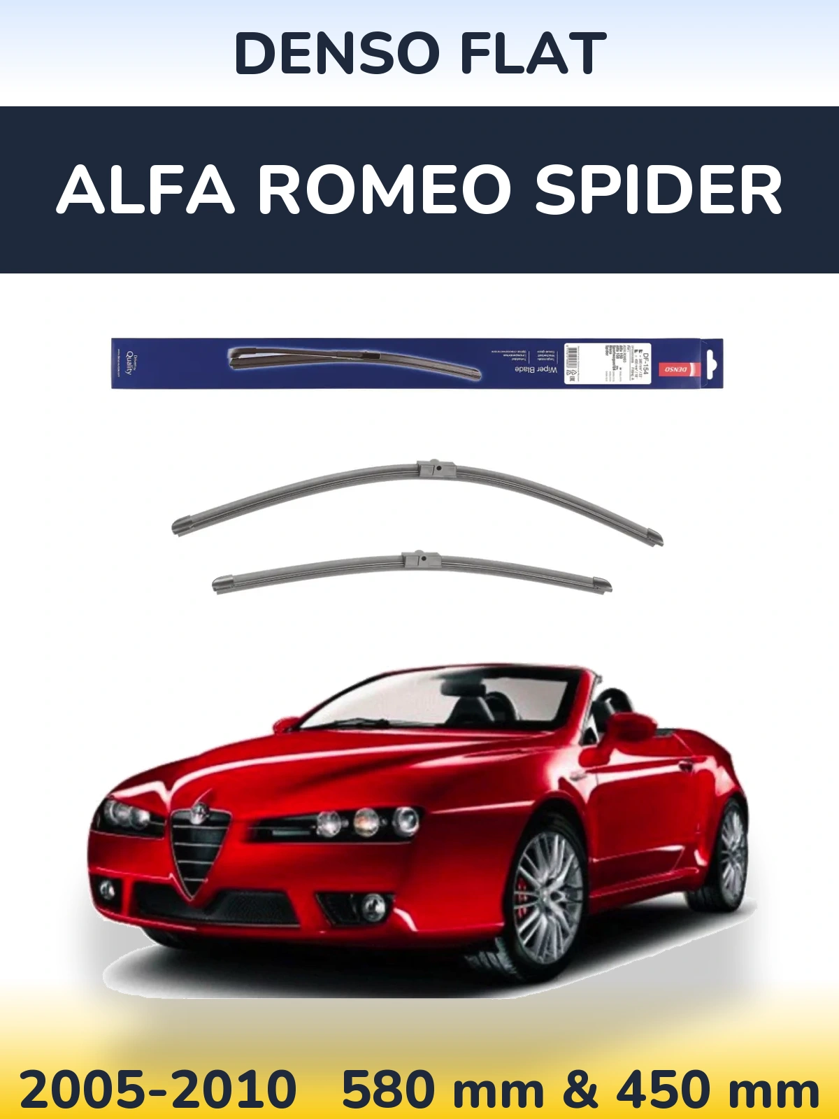 Front wiper blade set Denso Flat 580 & 450 мм for Alfa Romeo Spider 2005-2010