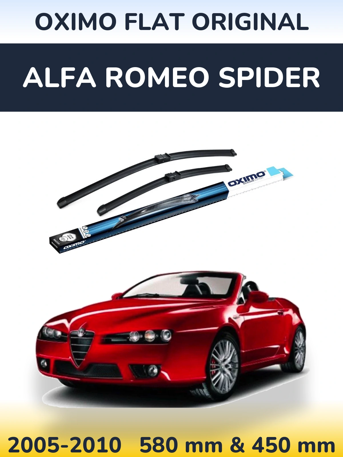 Front wiper blade set Oximo Flat Original 580 & 450 мм for Alfa Romeo Spider 2005-2010