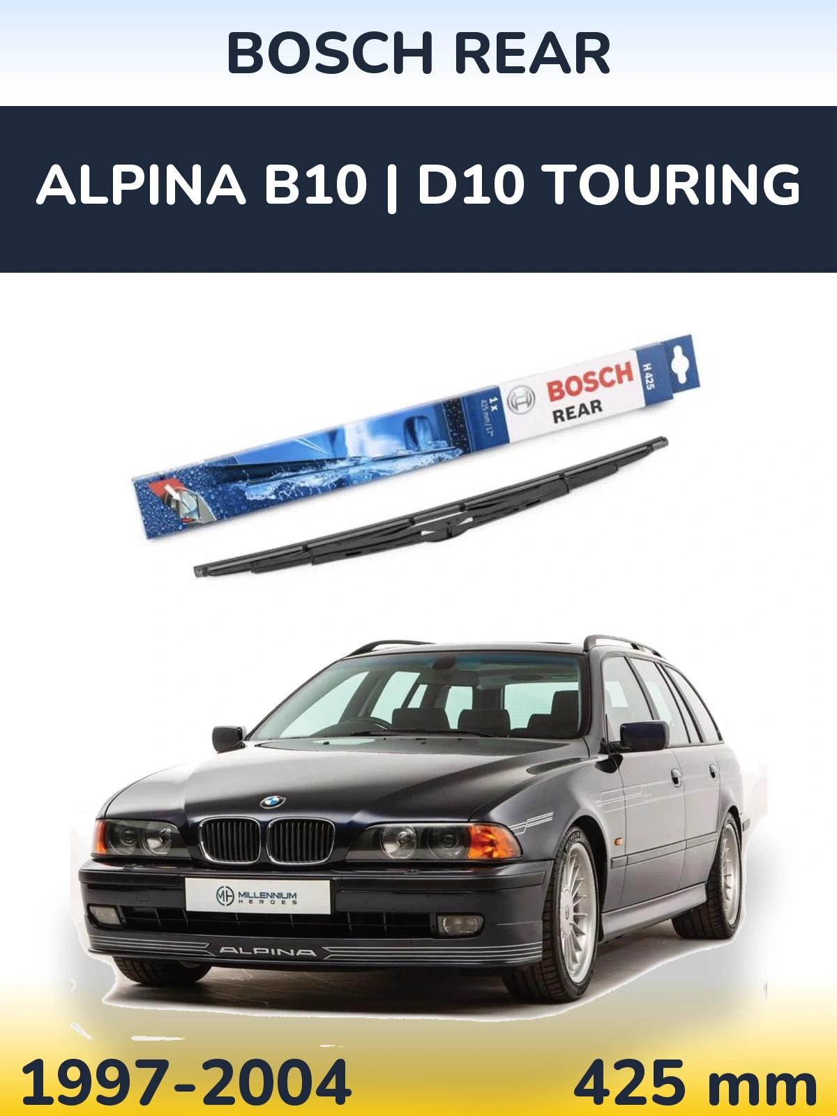 Rear wiper blade BOSCH Rear 425 mm for Alpina B10 | D10 Touring 1997-2004