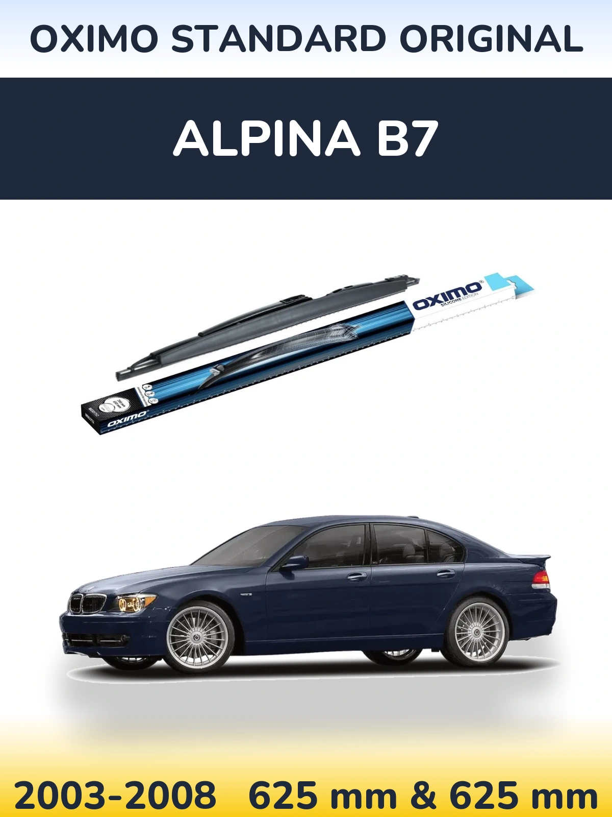 Front wiper blade set Oximo Standard Original 625 & 625 мм for Alpina B7 2003-2008