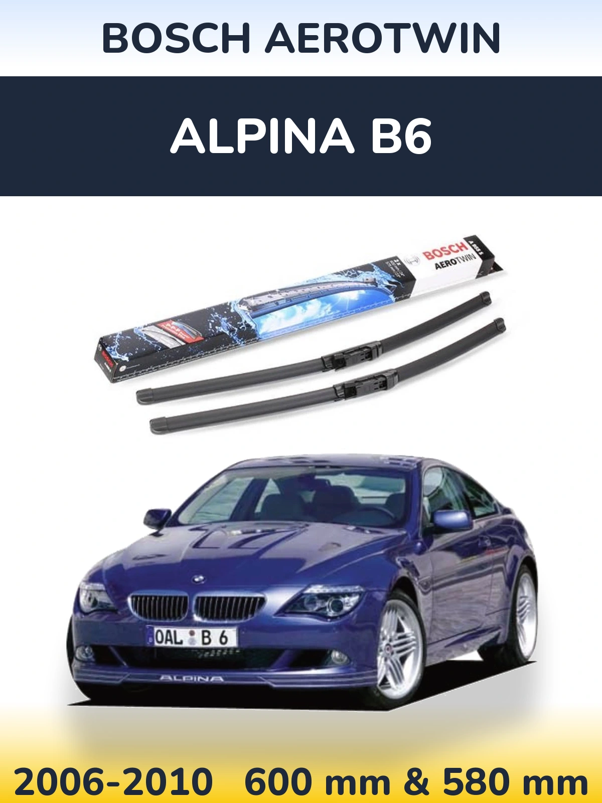 Комплект передних дворников BOSCH AeroTwin 600 & 580 мм для Alpina B6 2006-2010
