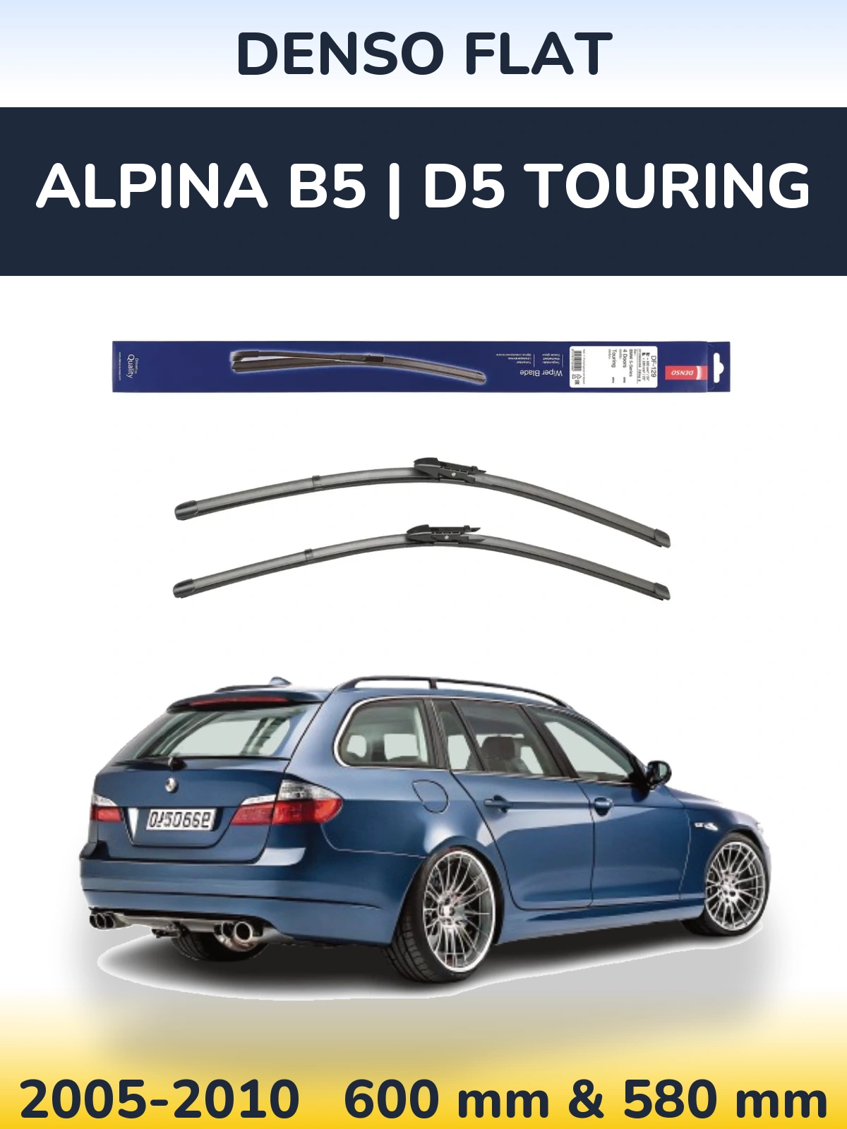 Комплект передних дворников Denso Flat 600 & 580 мм для Alpina B5 | D5 Touring 2005-2010