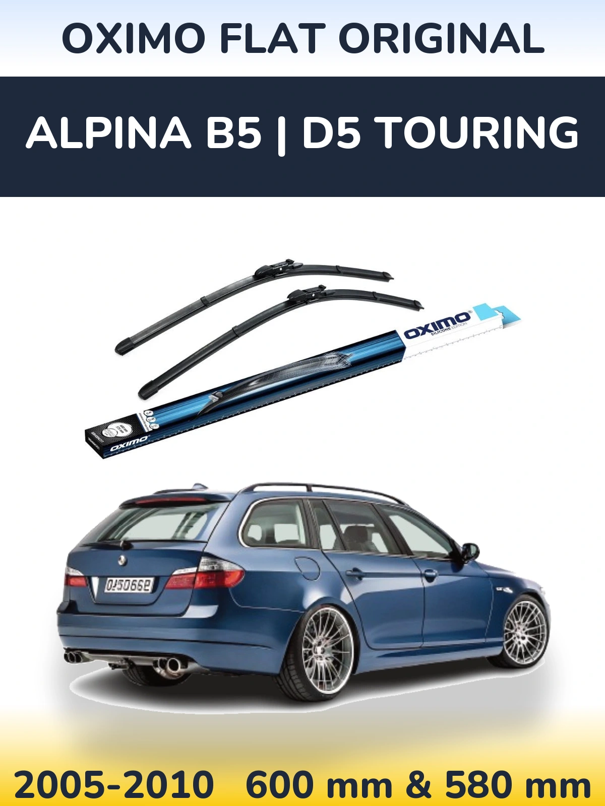 Front wiper blade set Oximo Flat Original 600 & 580 мм for Alpina B5 | D5 Touring 2005-2010