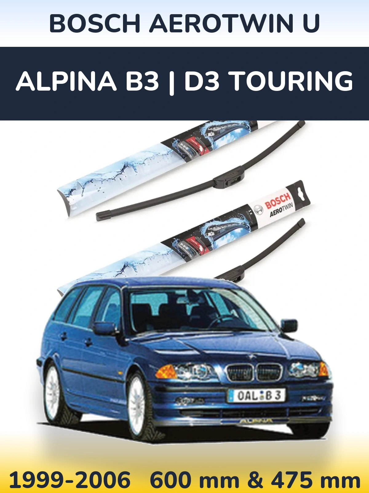 Front wiper blade set BOSCH AeroTwin U 600 & 475 mm for Alpina B3 | D3 Touring 1999-2006