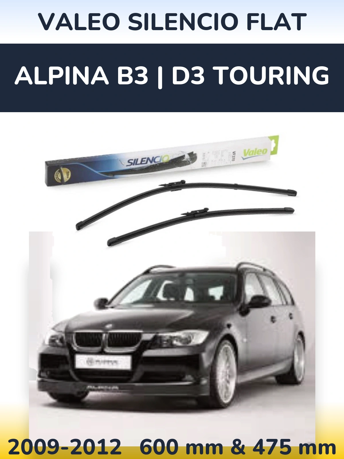 Комплект передніх щіток Valeo Silencio Flat 600 & 475 мм для Alpina B3 | D3 Touring 2009-2012