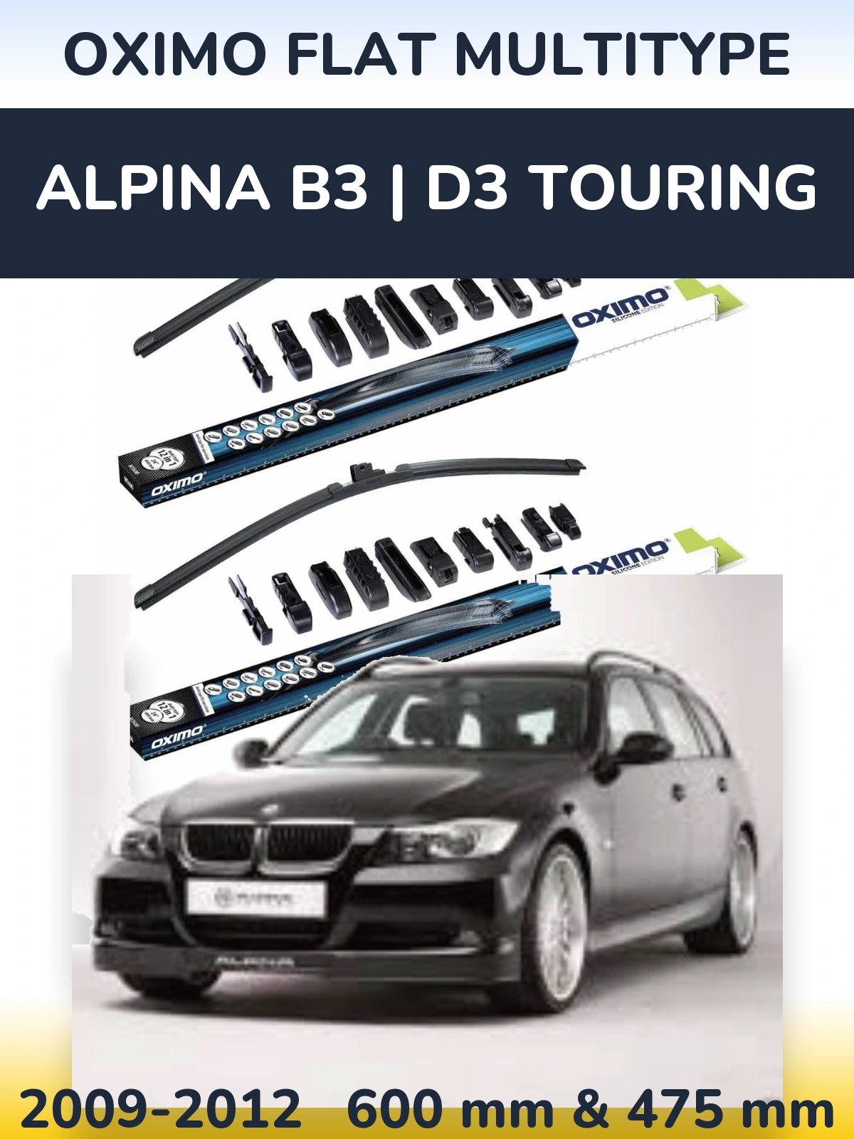 Komplet przednich wycieraczek Oximo Flat MultiType 600 & 475 mm do Alpina B3 | D3 Touring 2009-2012