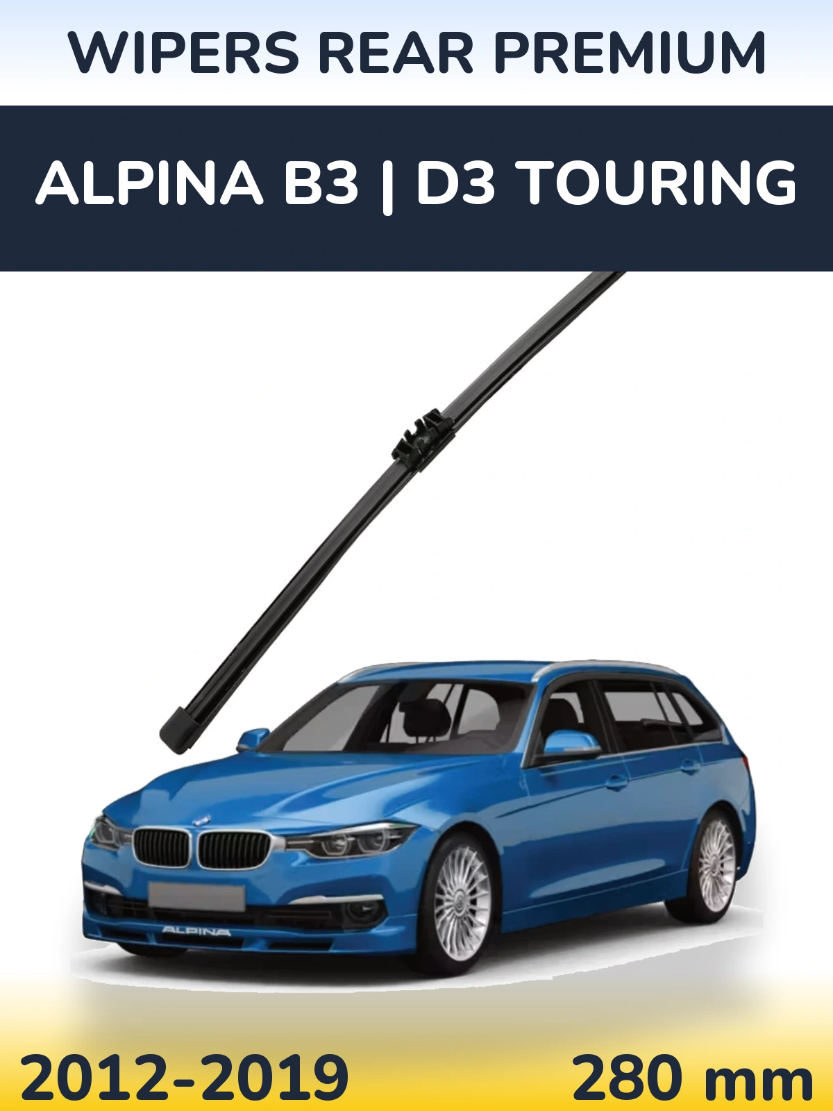 Задня щітка WIPERS REAR PREMIUM 280 мм для Alpina B3 | D3 Touring 2012-2019