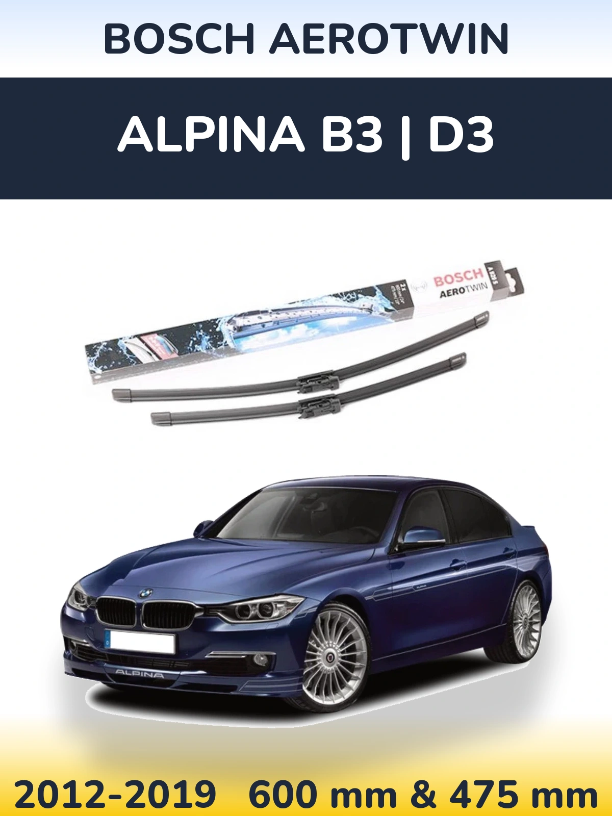 Front wiper blade set BOSCH AeroTwin 600 & 475 мм for Alpina B3 | D3 2012-2019