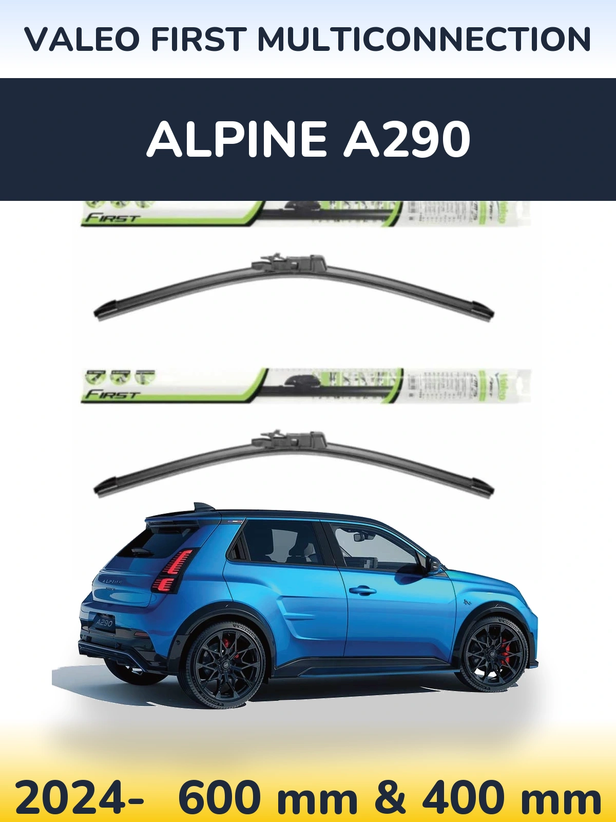 Комплект передних дворников Valeo First MultiConnection 600 & 400 мм для Alpine A290 2024-2026