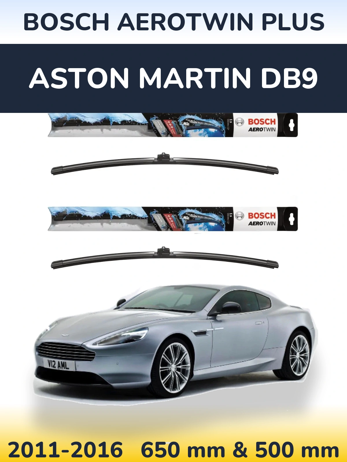 Front wiper blade set BOSCH AeroTwin Plus 650 & 500 мм for Aston Martin DB9 2011-2016