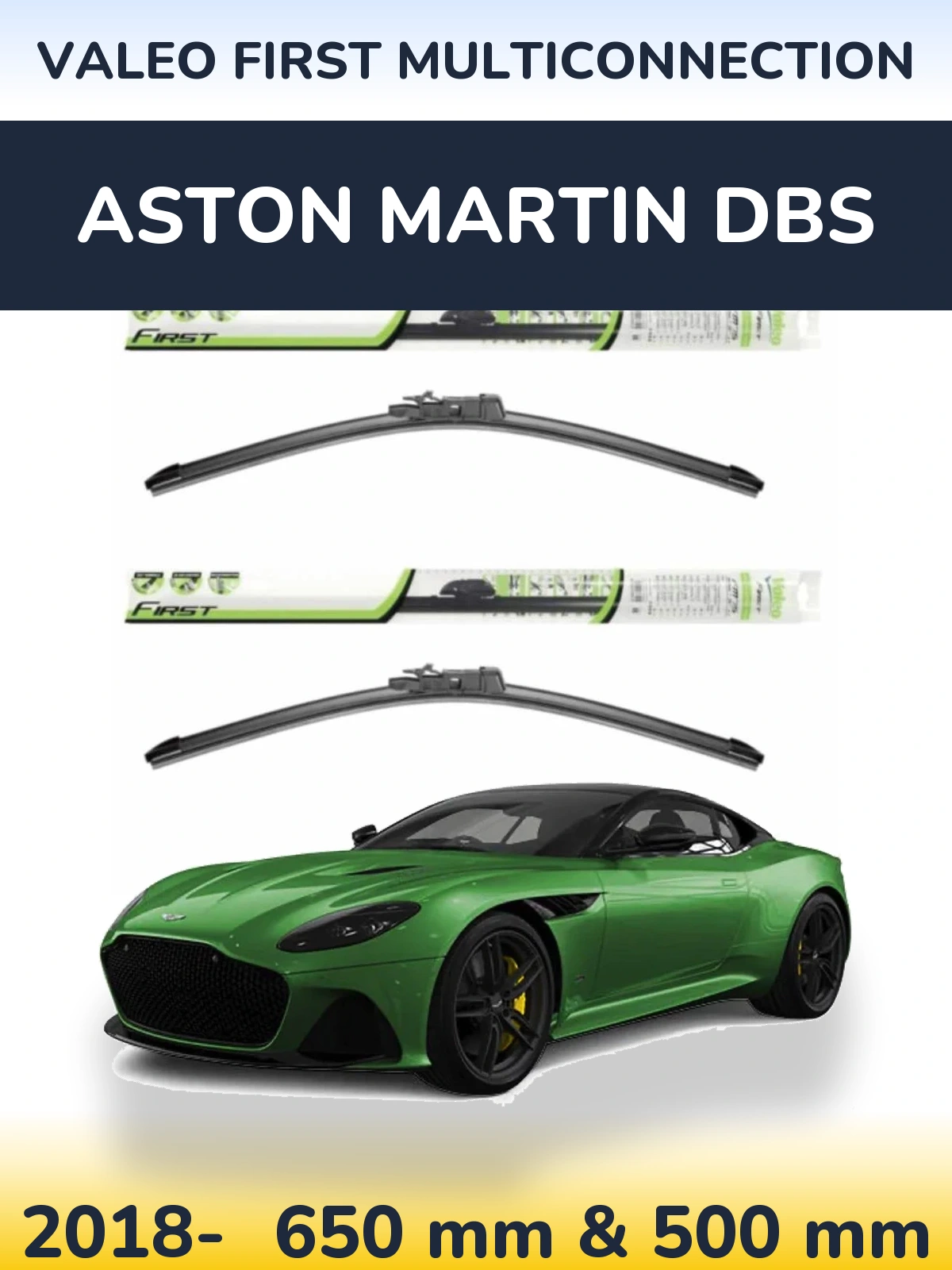 Komplet przednich wycieraczek Valeo First MultiConnection 650 & 500 mm do Aston Martin DBS Superleggera 2018-2026