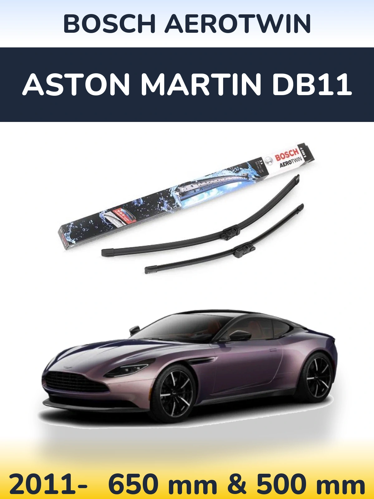 Komplet przednich wycieraczek BOSCH AeroTwin 650 & 500 mm do Aston Martin DB11 2011-2026