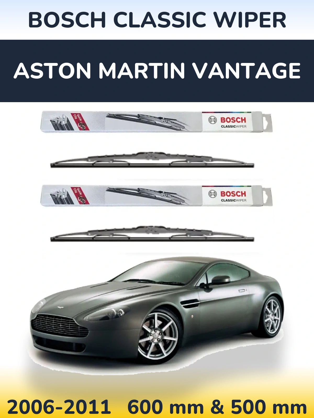 Komplet przednich wycieraczek BOSCH Classic Wiper 600 & 500 mm do Aston Martin Vantage 2006-2011