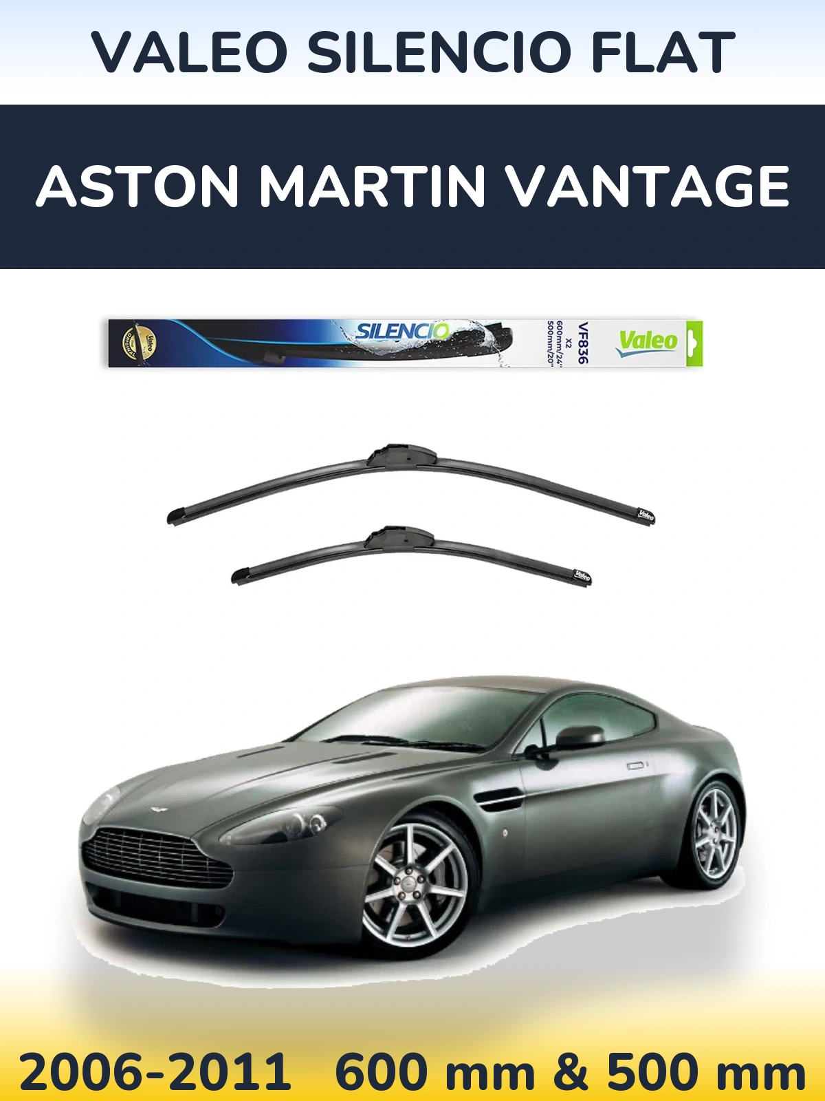 Komplet przednich wycieraczek Valeo Silencio Flat 600 & 500 mm do Aston Martin Vantage 2006-2011