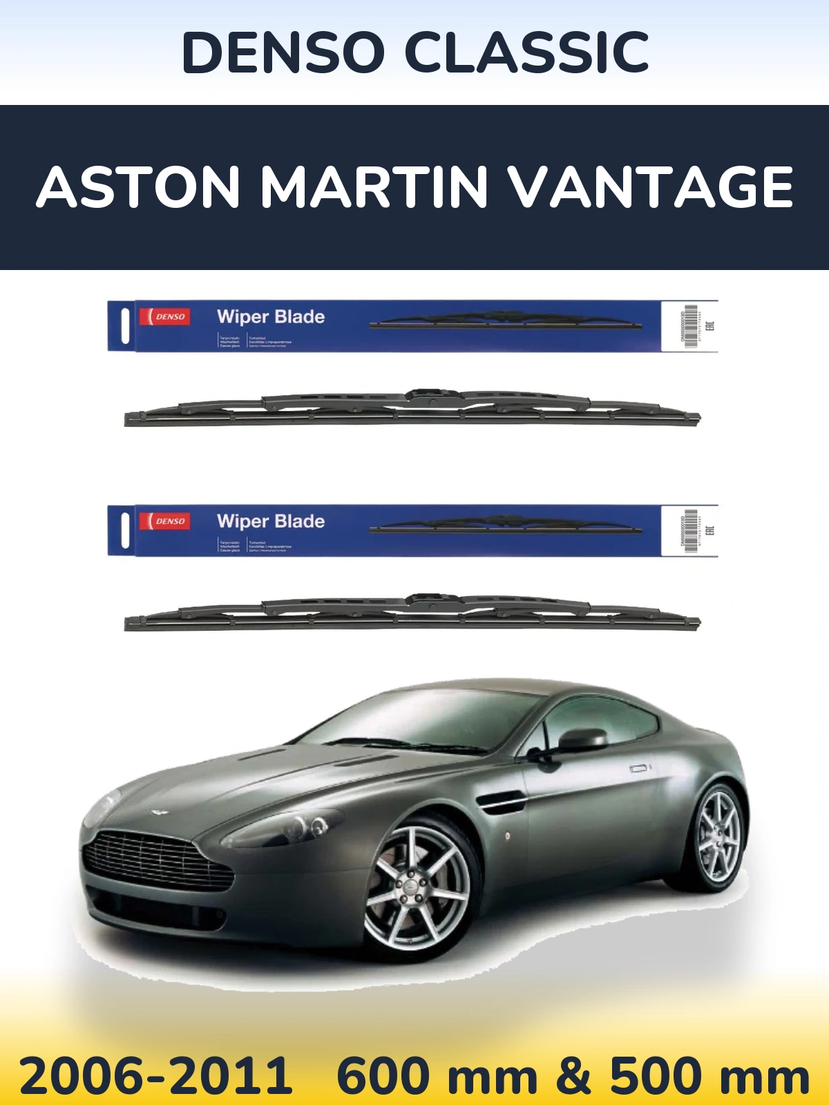 Front wiper blade set Denso Classic 600 & 500 mm for Aston Martin Vantage 2006-2011