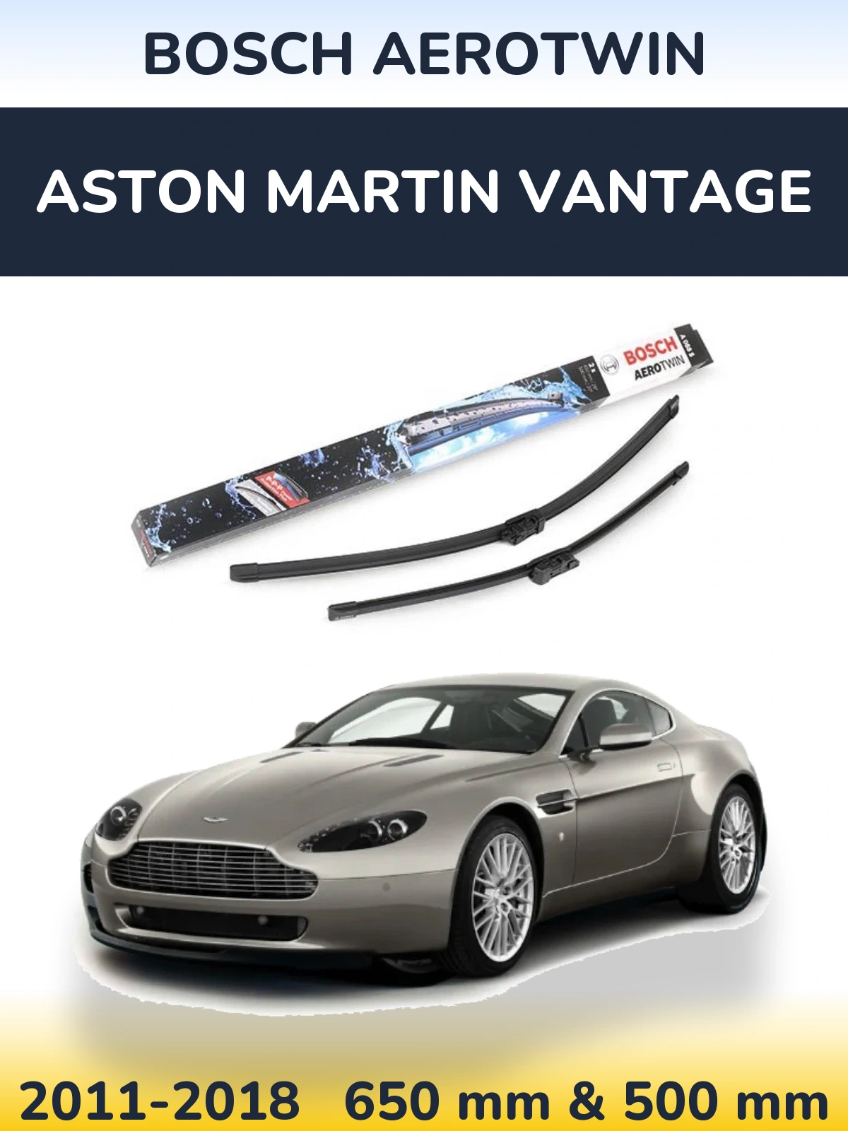 Front wiper blade set BOSCH AeroTwin 650 & 500 mm for Aston Martin Vantage 2011-2018