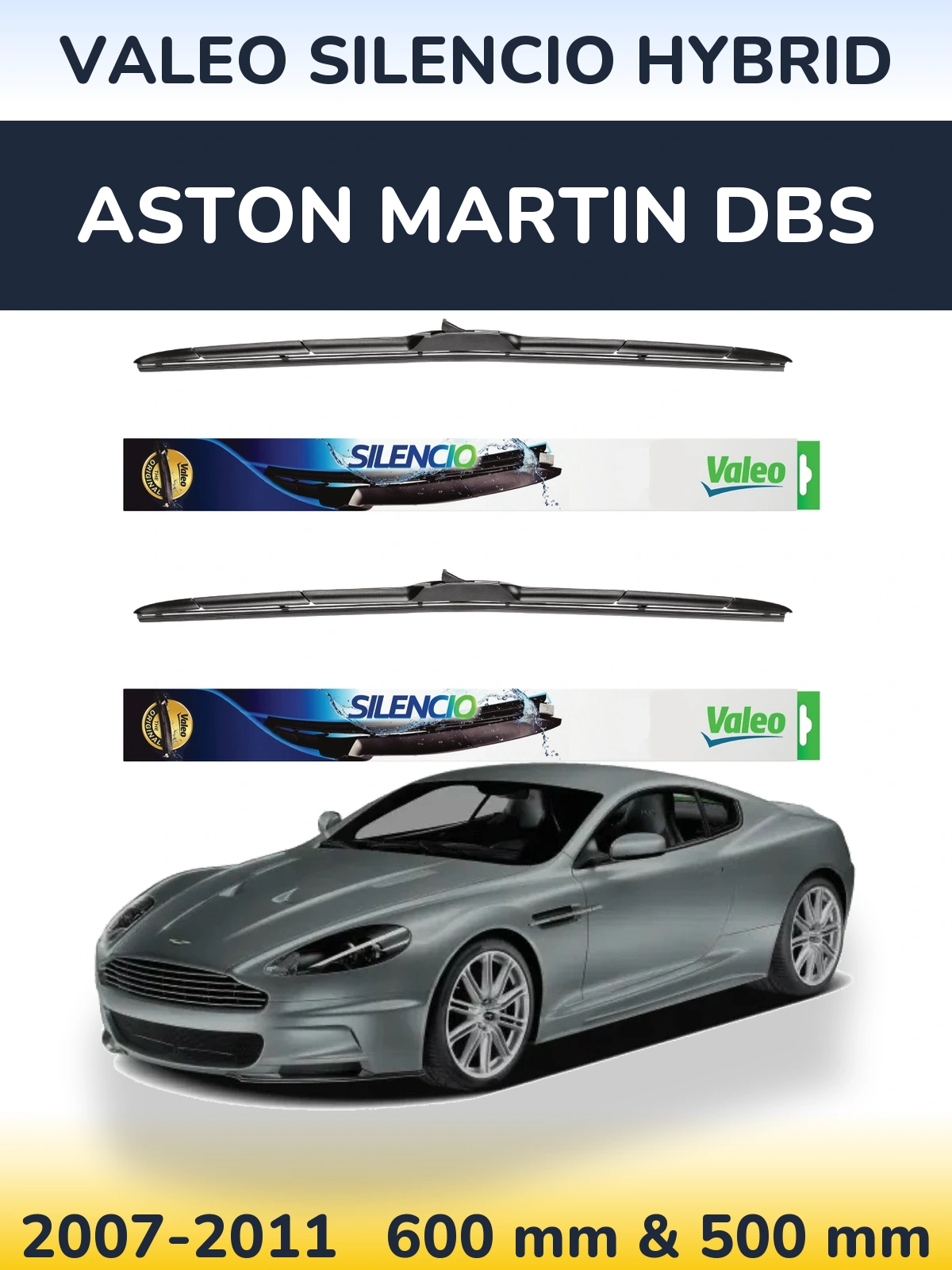 Комплект передніх щіток Valeo Silencio Hybrid 600 & 500 мм для Aston Martin DBS 2007-2011