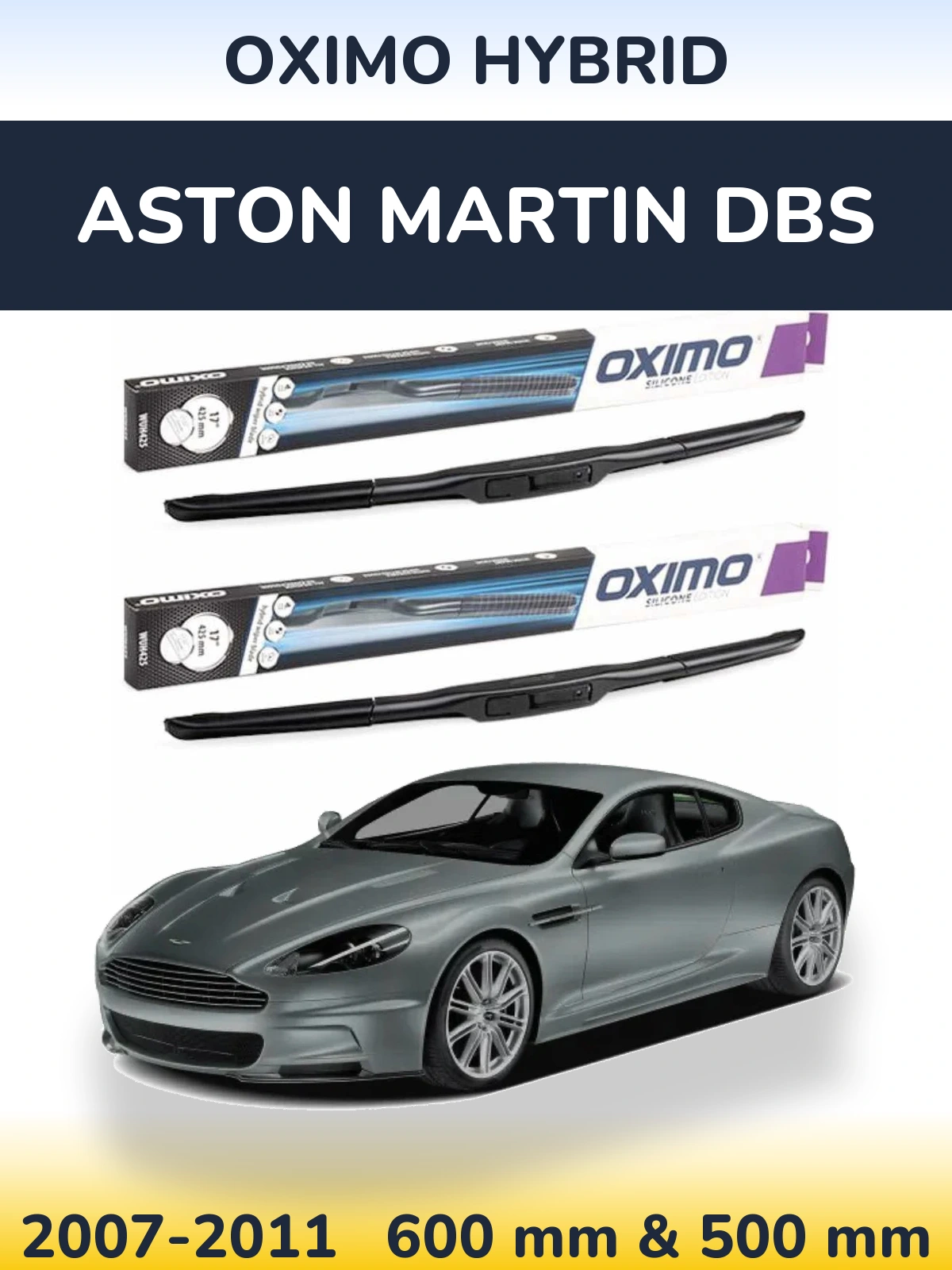 Комплект передних дворников Oximo Hybrid 600 & 500 мм для Aston Martin DBS 2007-2011