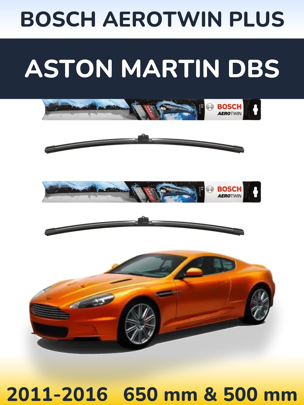 Komplet przednich wycieraczek BOSCH AeroTwin Plus 650 & 500 mm do Aston Martin DBS 2011-2016