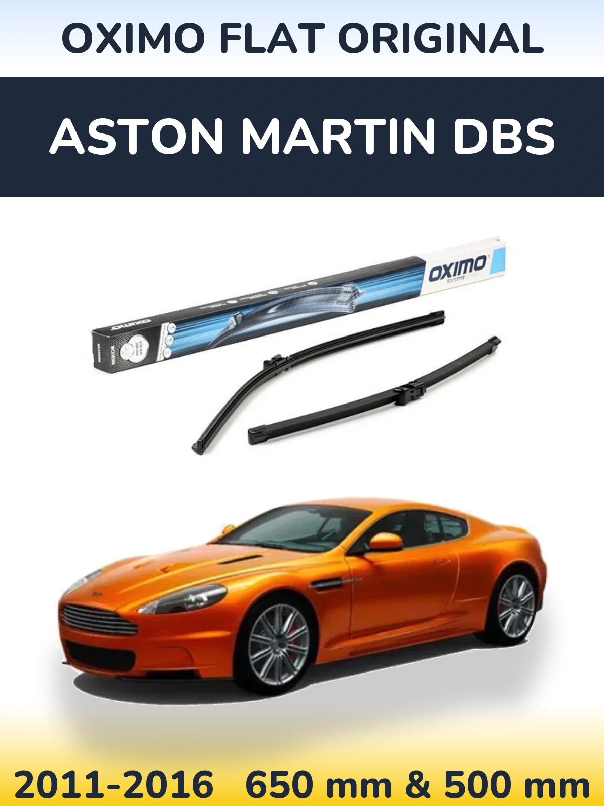 Front wiper blade set Oximo Flat Original 650 & 500 мм for Aston Martin DBS 2011-2016
