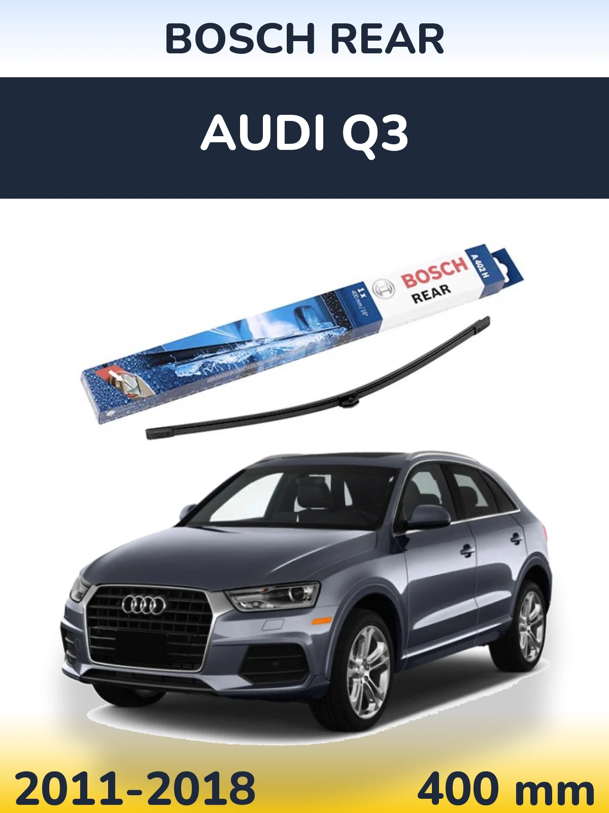 Rear wiper blade BOSCH Rear 400 мм for Audi Q3 2011-2018