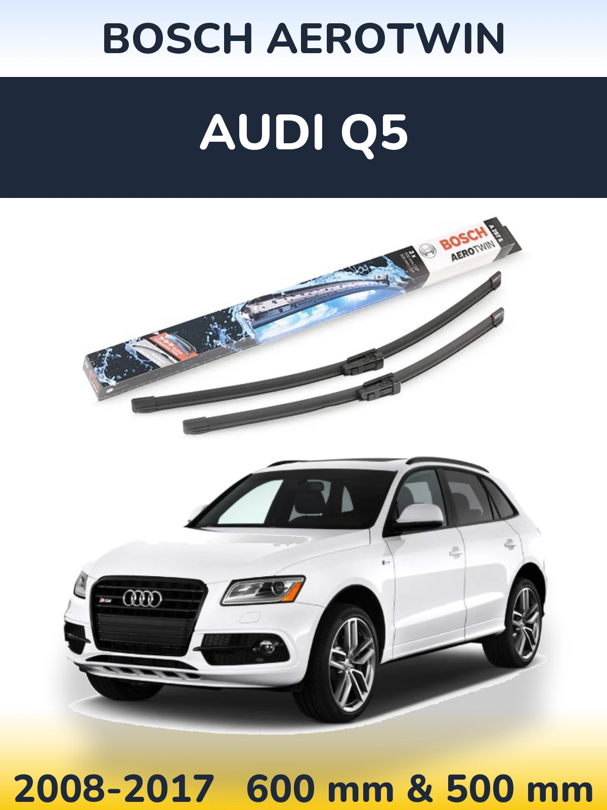 Komplet przednich wycieraczek BOSCH AeroTwin 600 & 500 mm do Audi Q5 2008-2017