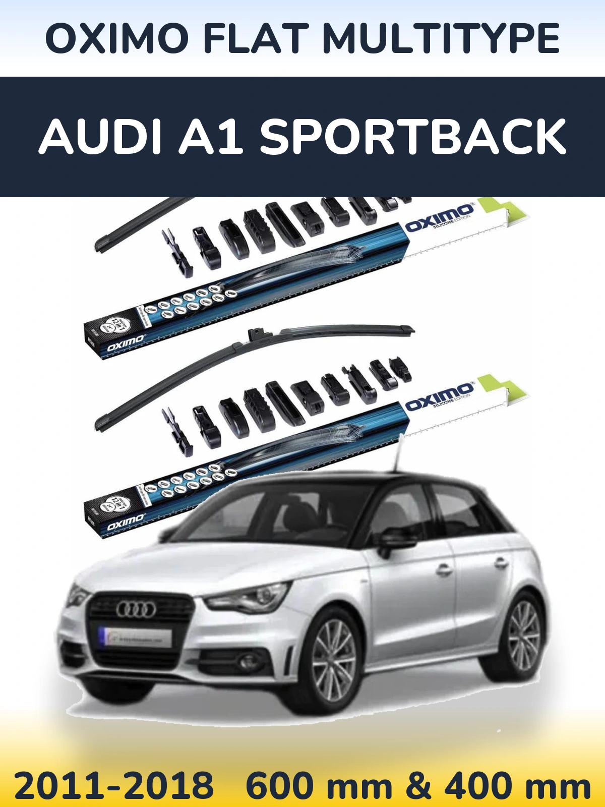 Komplet przednich wycieraczek Oximo Flat MultiType 600 & 400 mm do Audi A1 Sportback 2011-2018