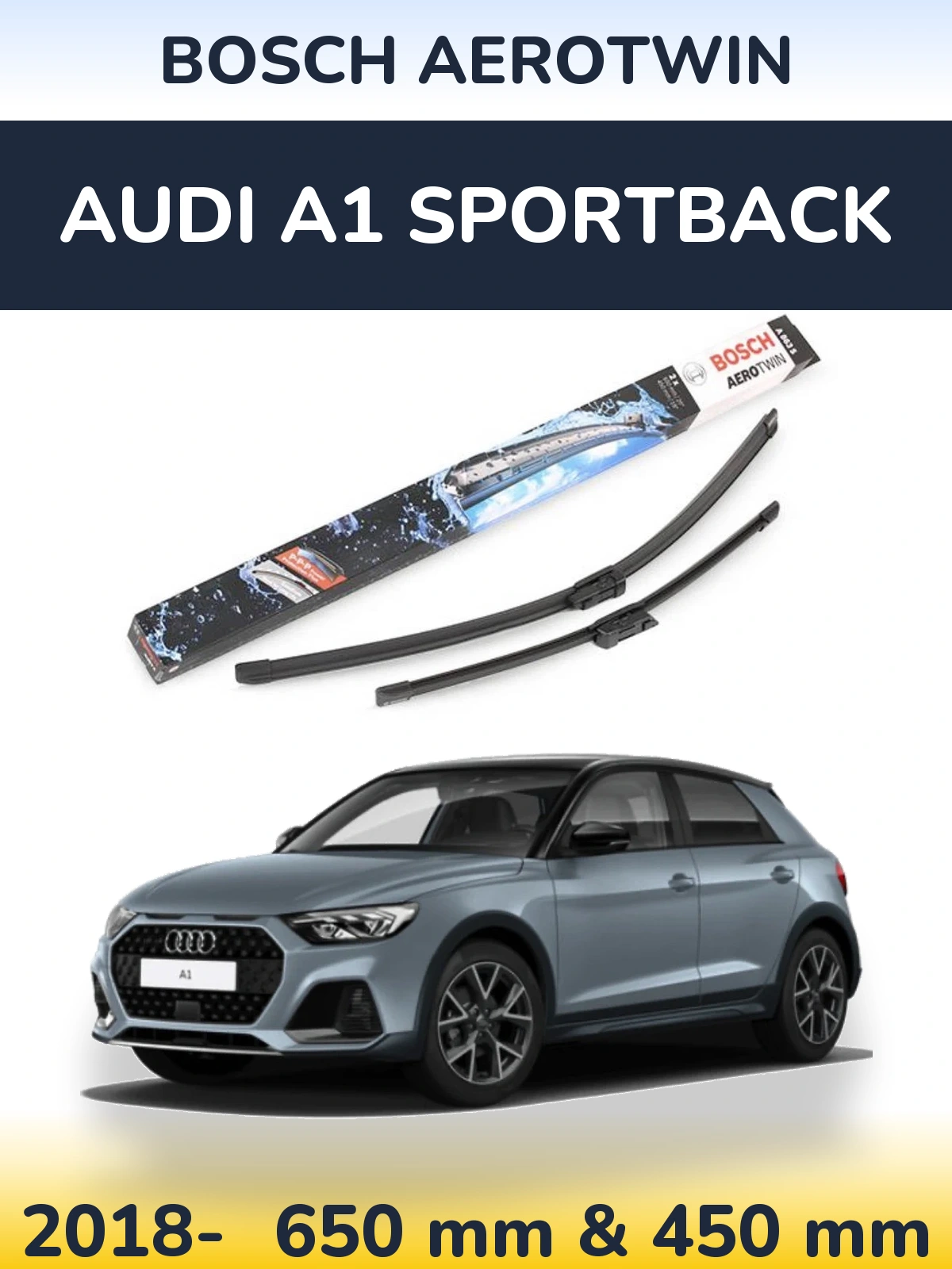 Комплект передніх щіток BOSCH AeroTwin 650 & 450 мм для Audi A1 Sportback 2018-2026