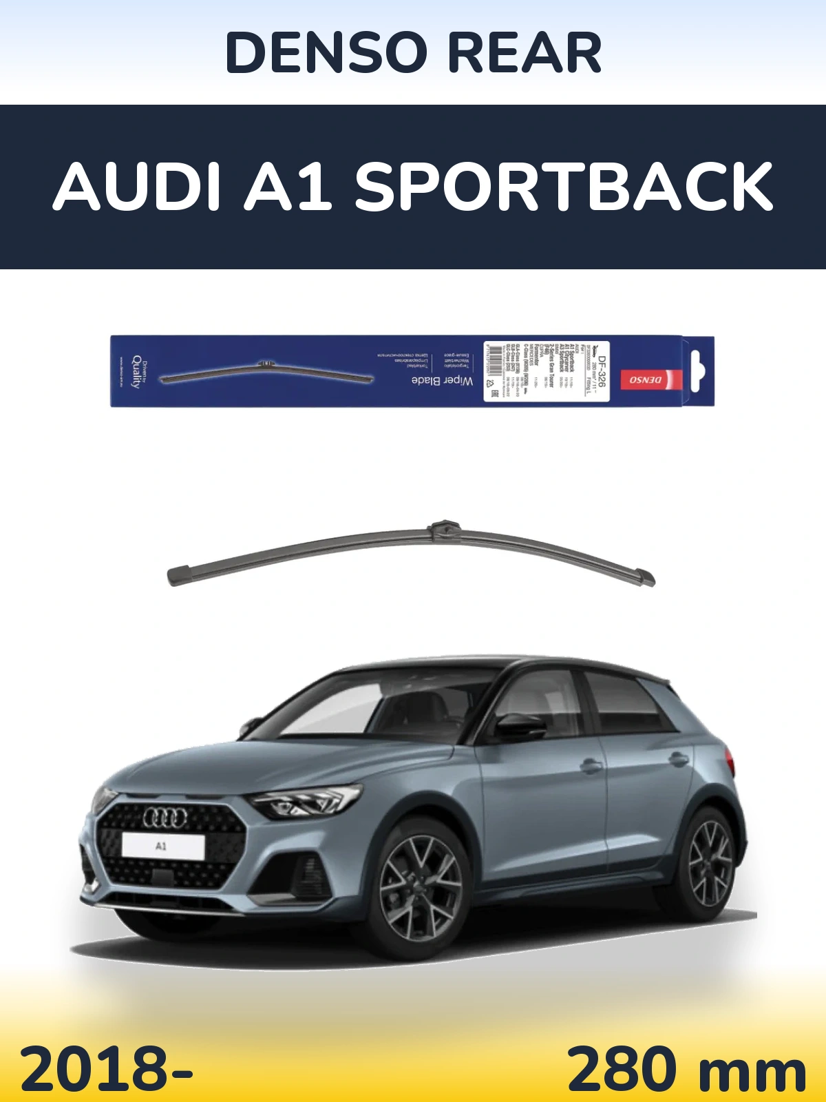 Rear wiper blade Denso Rear 285 mm for Audi A1 Sportback 2018-2026