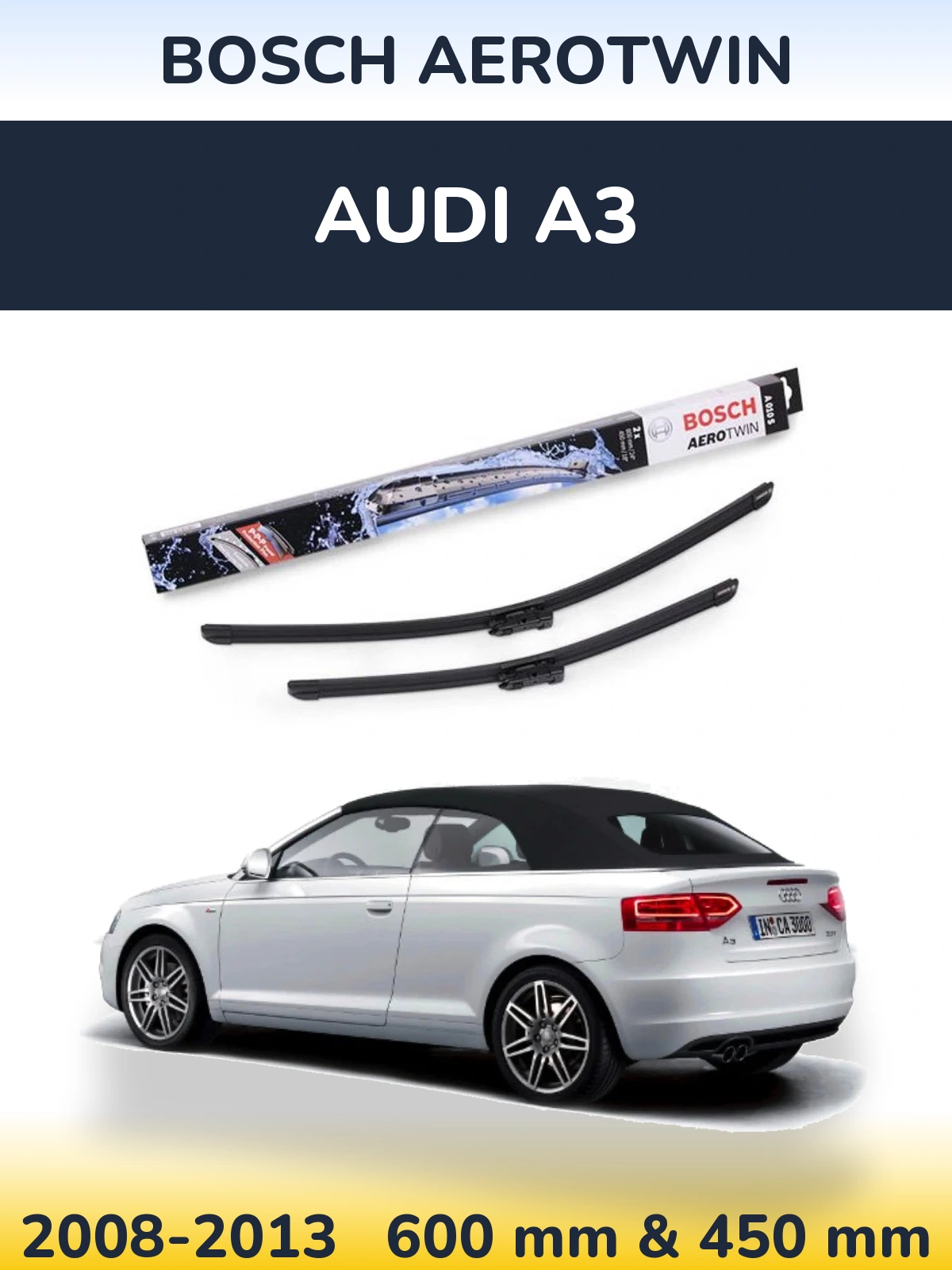 Front wiper blade set BOSCH AeroTwin 600 & 450 мм for Audi A3 2008-2013