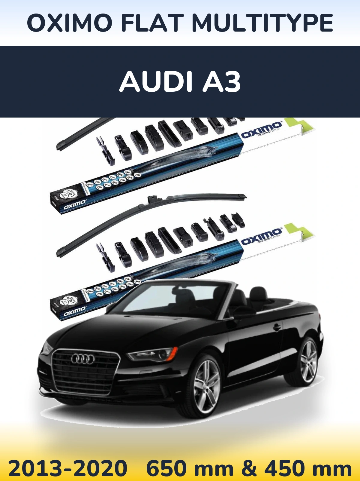 Front wiper blade set Oximo Flat MultiTypee 650 & 450 mm for Audi A3 2013-2020