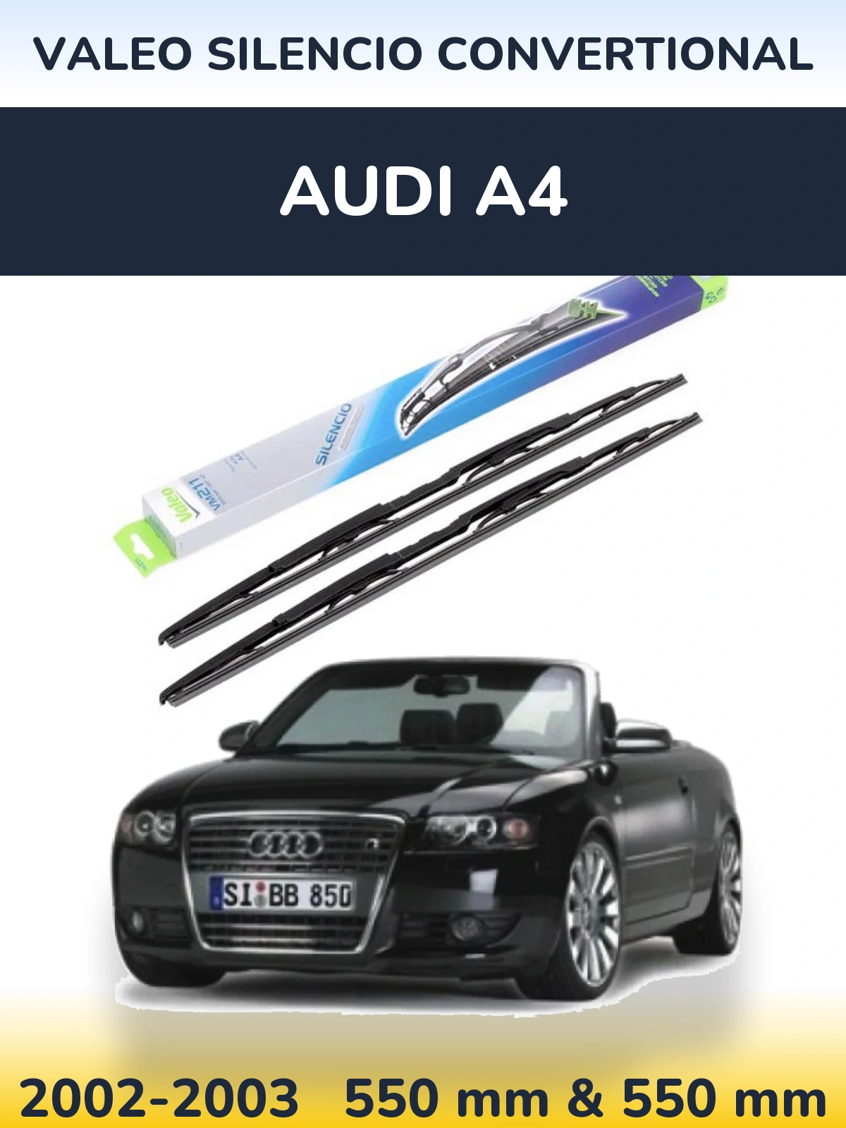 Комплект передніх щіток Valeo Silencio Convertional 550 & 550 мм для Audi A4 2002-2003