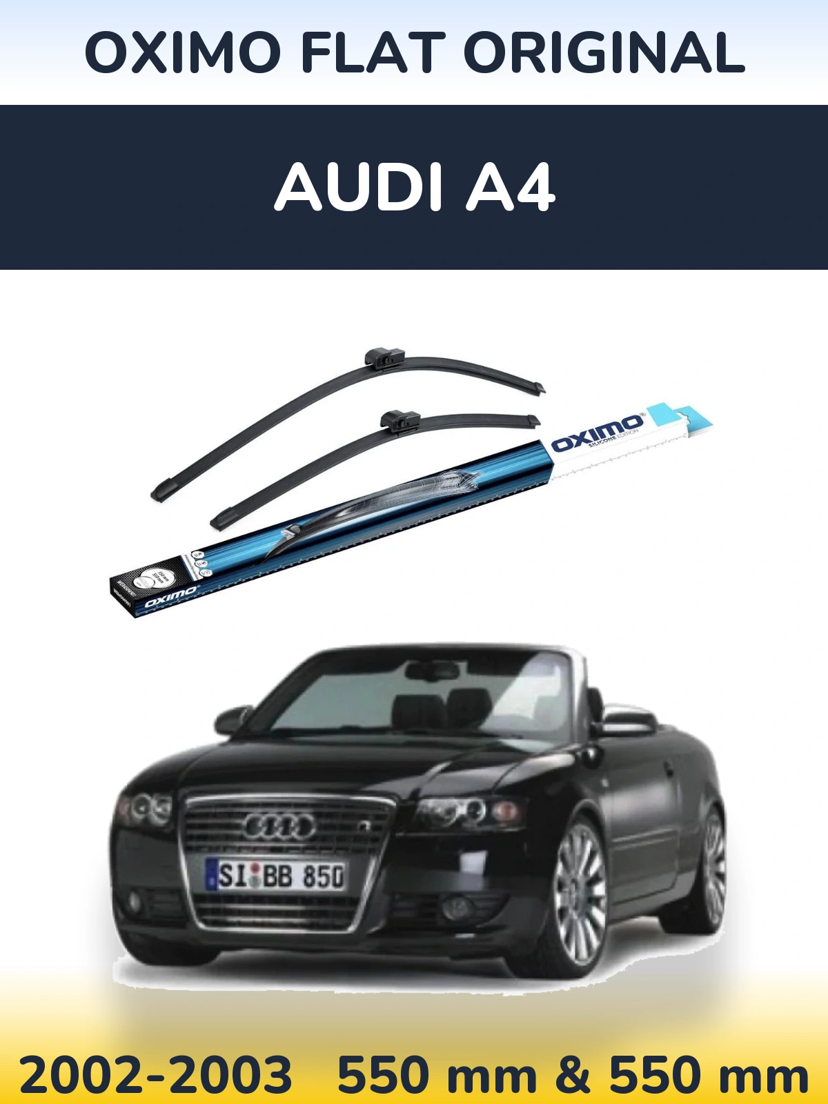 Комплект передніх щіток Oximo Flat Original 550 & 550 мм для Audi A4 2002-2003