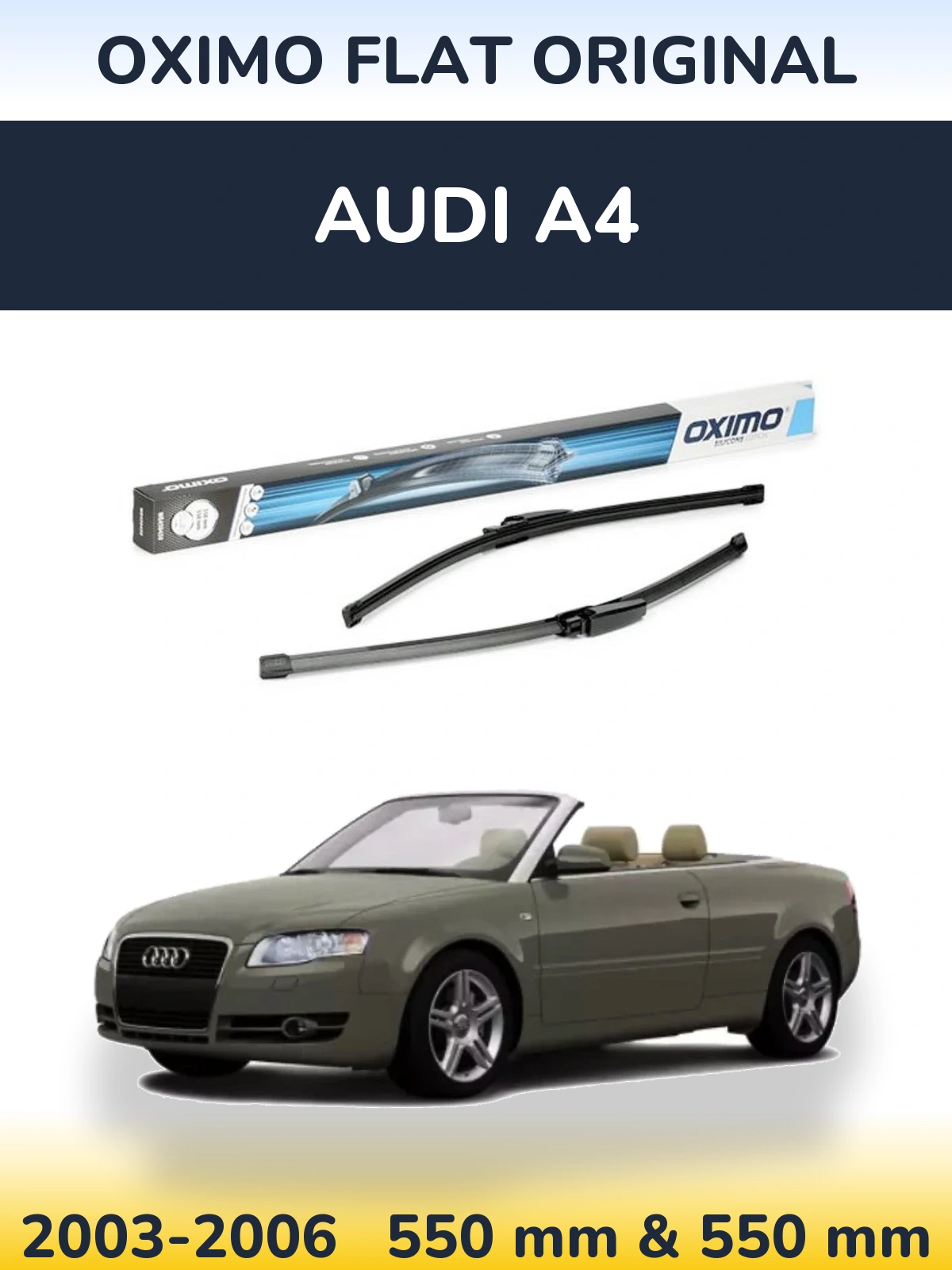Front wiper blade set Oximo Flat Original 550 & 550 mm for Audi A4 2003-2006