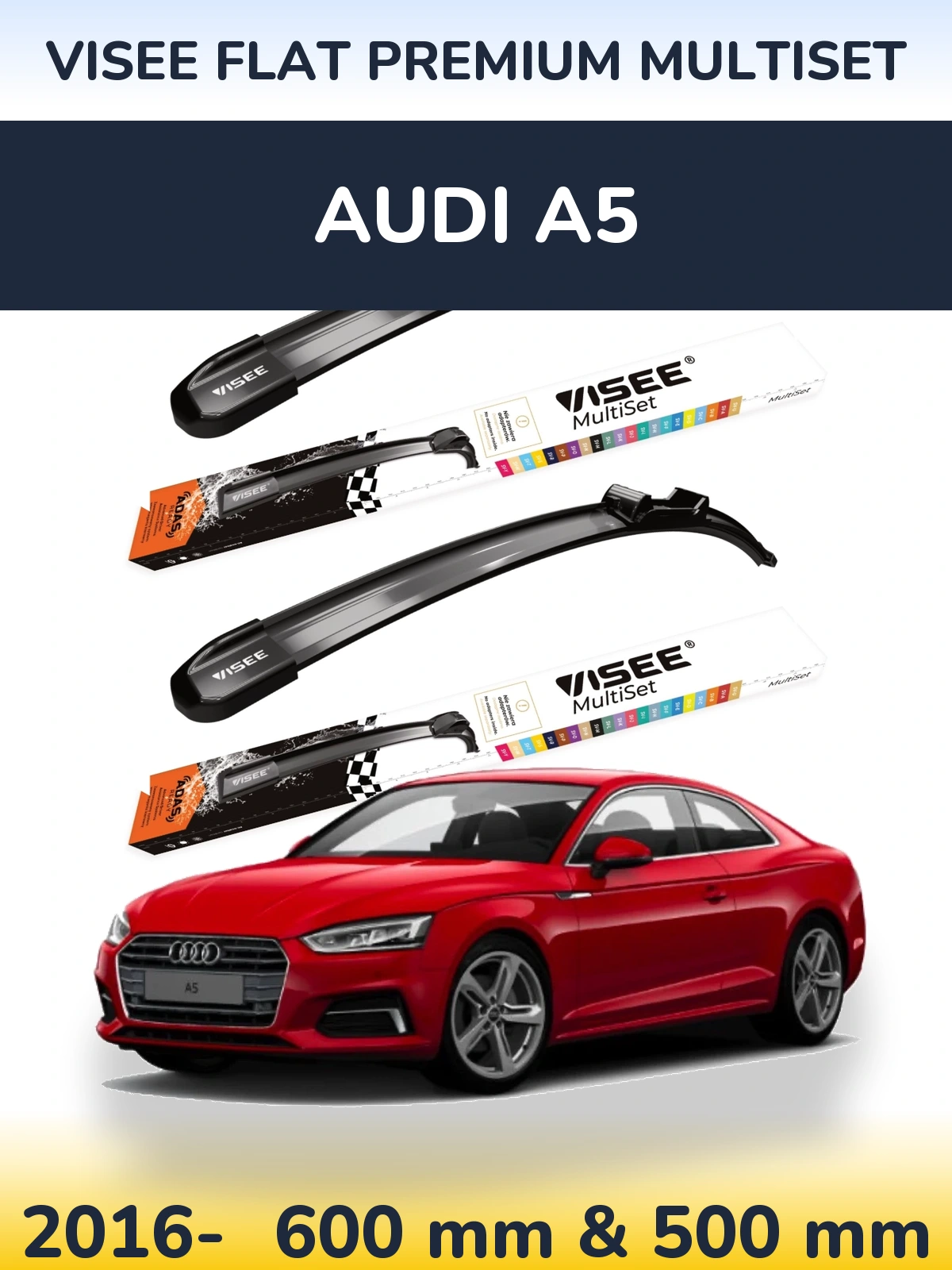 Front wiper blade set VISEE FLAT PREMIUM MultiSet 600 & 500 мм for Audi A5 2016-2026