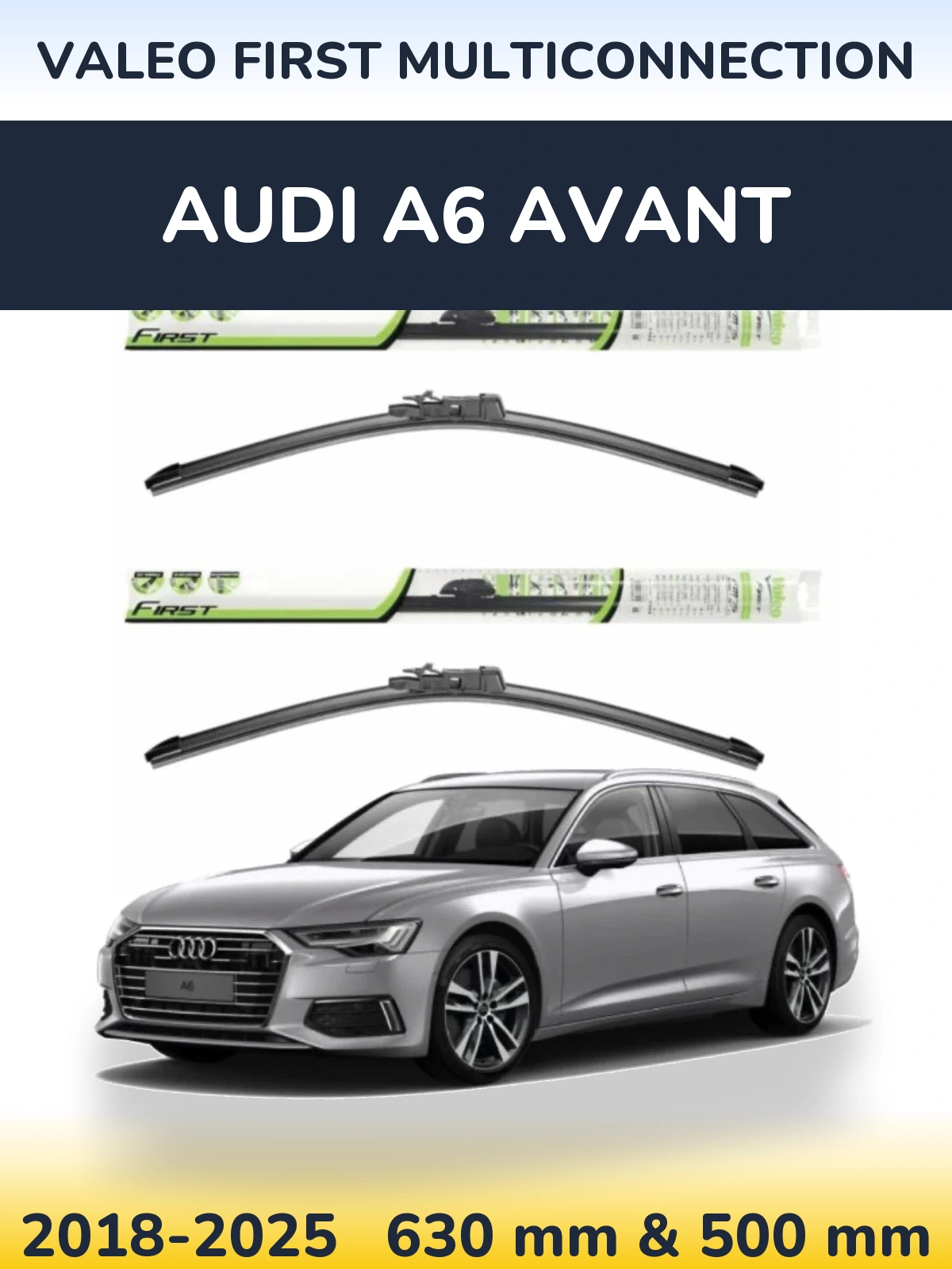 Komplet przednich wycieraczek Valeo First MultiConnection 600 & 500 mm do Audi A6 Avant 2018-2025