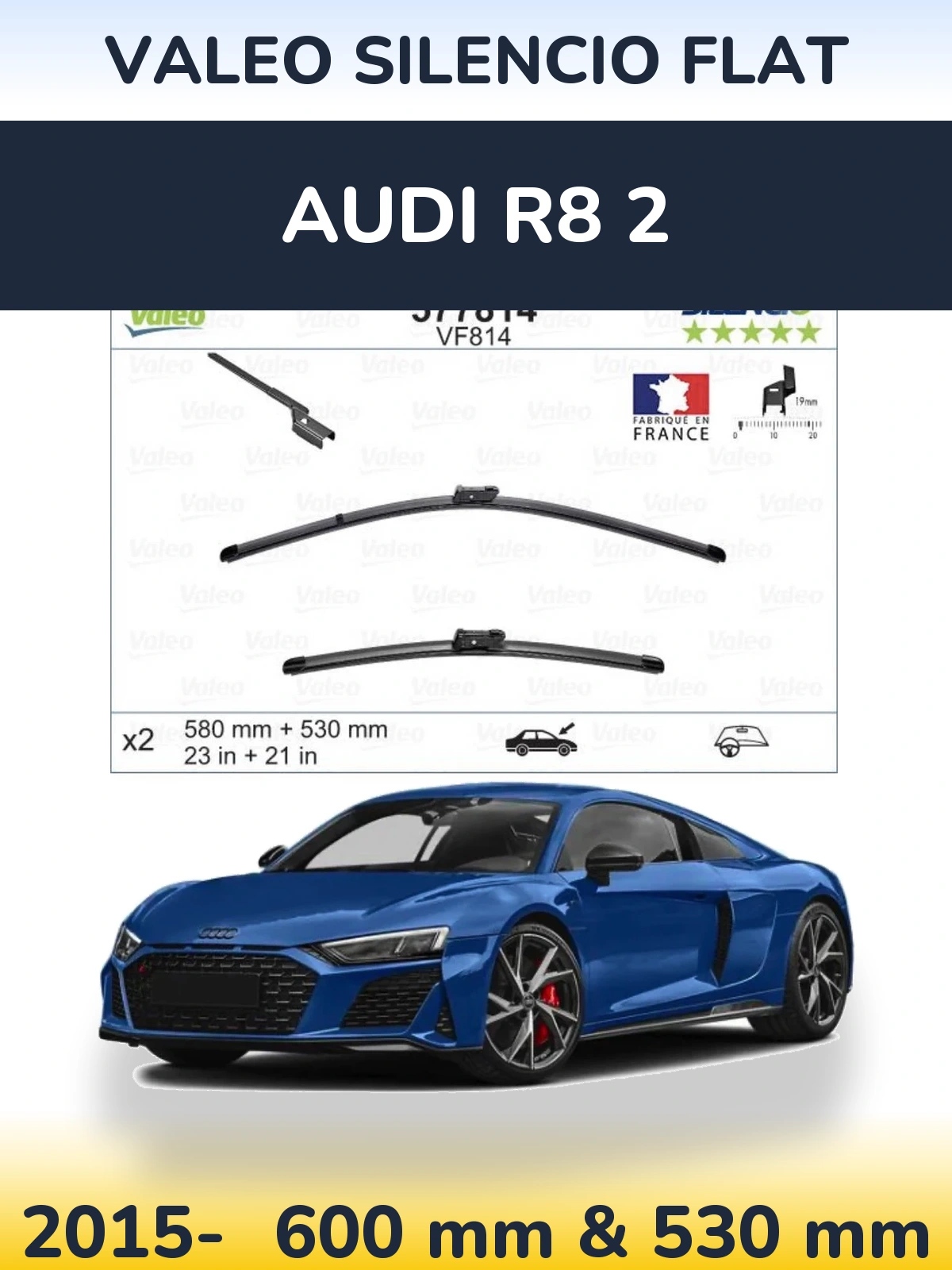 Комплект передніх щіток Valeo Silencio Flat 580 & 530 мм для Audi R8 2 2015-2026