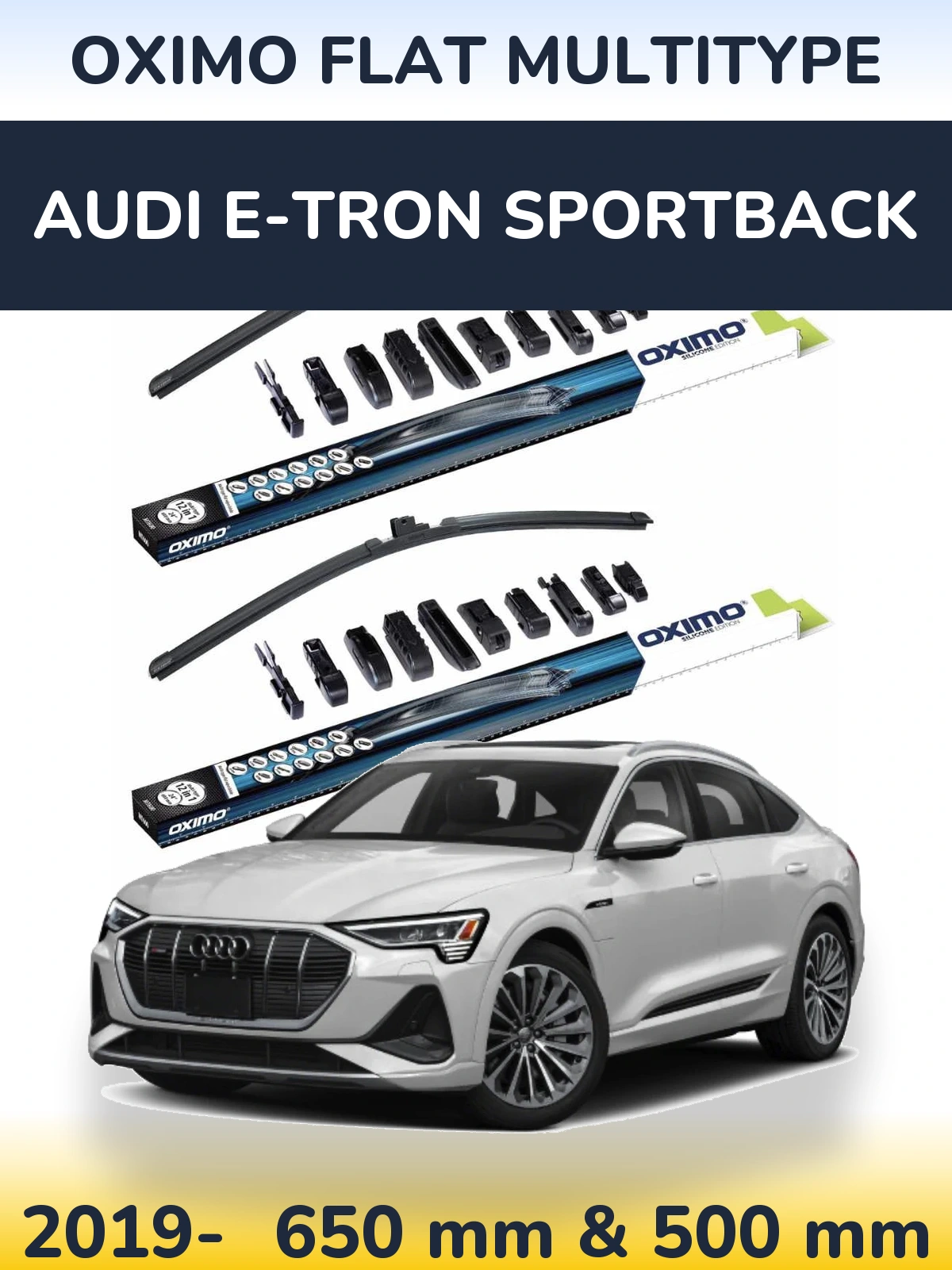 Komplet przednich wycieraczek Oximo Flat MultiType 650 & 500 mm do Audi e-tron Sportback 2019-2026