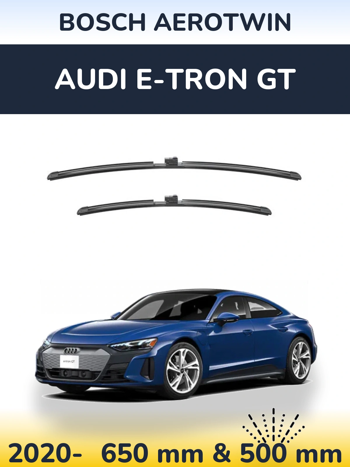 Front wiper blade set BOSCH AeroTwin 650 & 500 мм for Audi e-tron GT 2020-2026