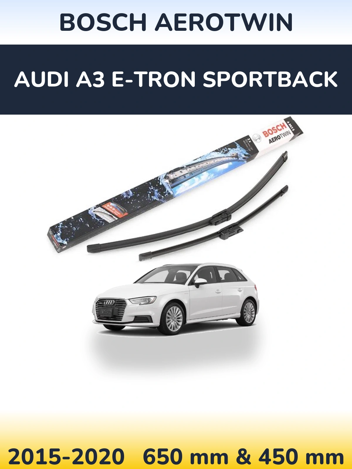 Комплект передних дворников BOSCH AeroTwin 650 & 450 мм для Audi A3 e-tron Sportback 2015-2020