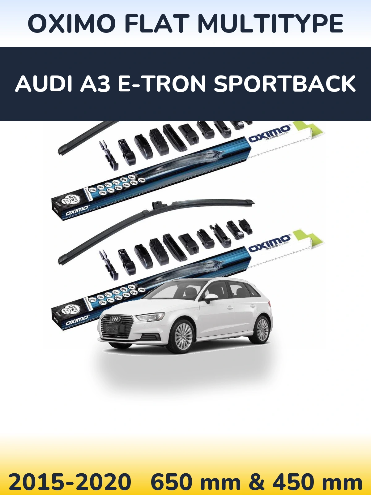Front wiper blade set Oximo Flat MultiTypee 650 & 450 мм for Audi A3 e-tron Sportback 2015-2020