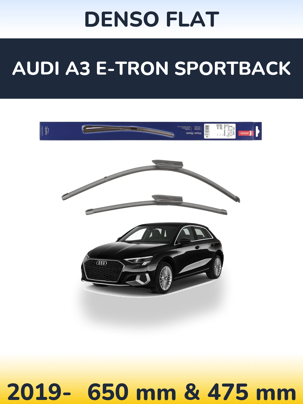 Комплект передніх щіток Denso Flat 650 & 475 мм для Audi A3 e-tron Sportback 2019-2026