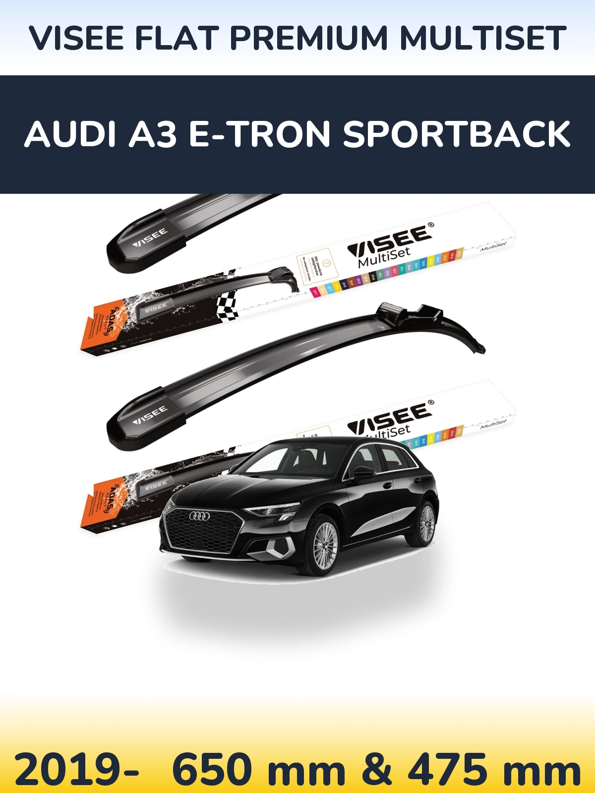Комплект передних дворников VISEE FLAT PREMIUM MultiSet 650 & 475 мм для Audi A3 e-tron Sportback 2019-2026