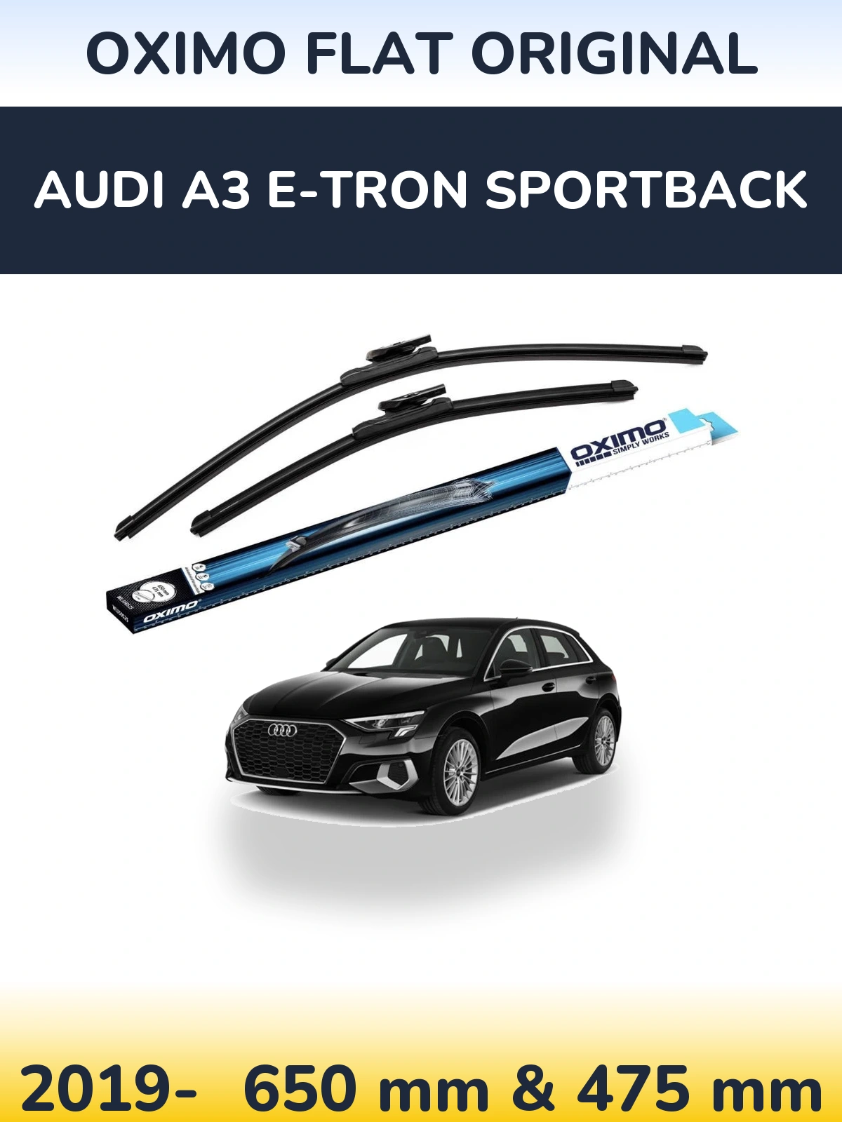 Front wiper blade set Oximo Flat Original 650 & 475 мм for Audi A3 e-tron Sportback 2019-2026