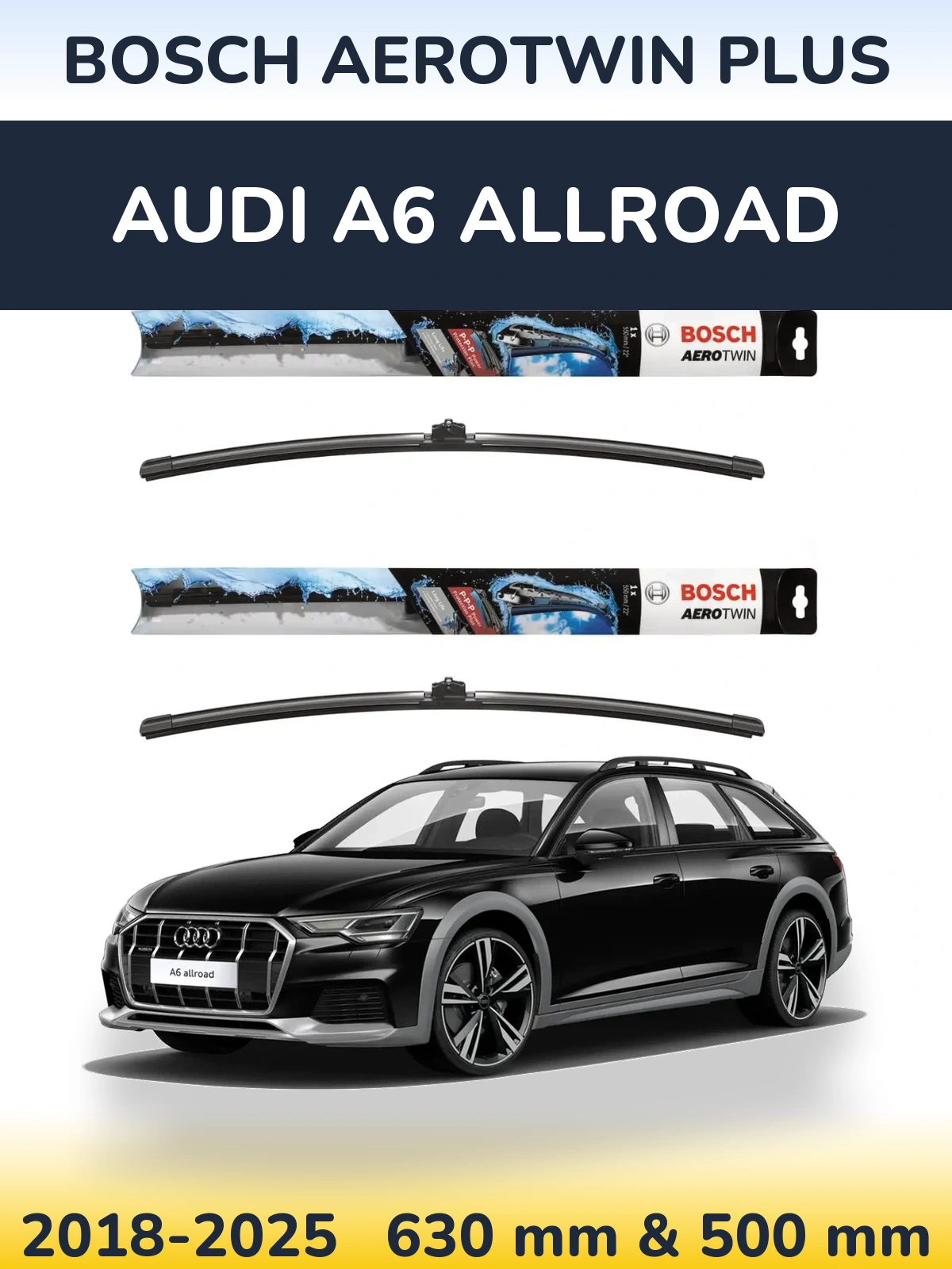 Комплект передних дворников BOSCH AeroTwin Plus 600 & 500 мм для Audi A6 Allroad 2018-2025