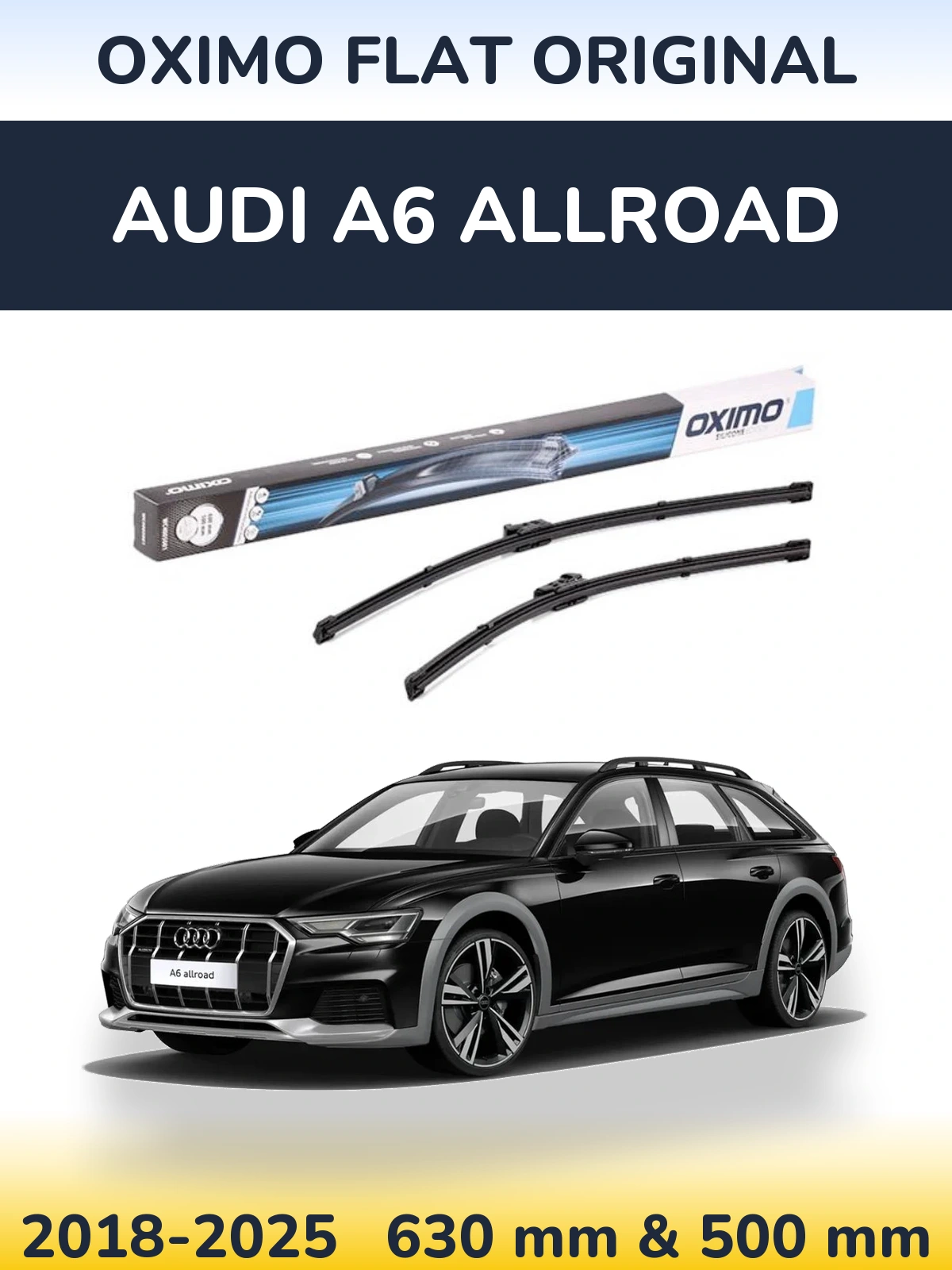 Front wiper blade set Oximo Flat Original 600 & 500 mm for Audi A6 Allroad 2018-2025