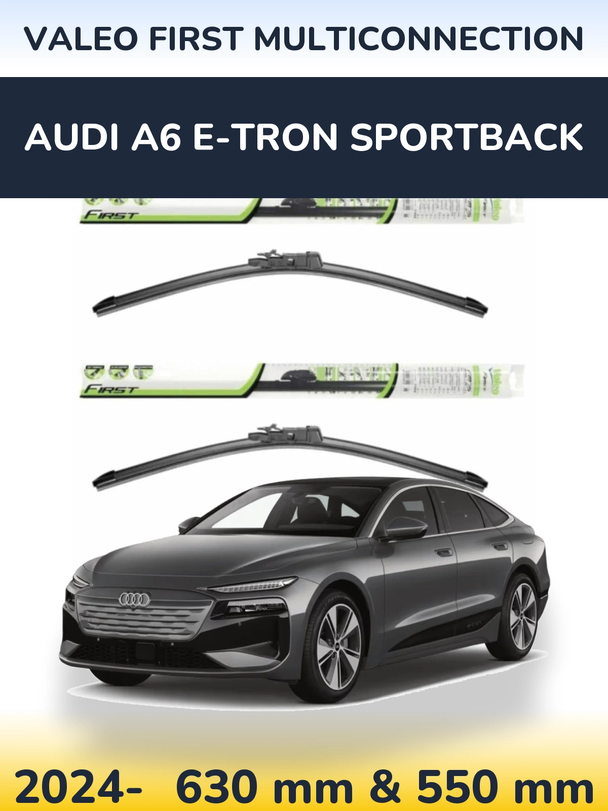 Комплект передних дворников Valeo First MultiConnection 600 & 550 мм для Audi A6 e-tron Sportback 2024-2026