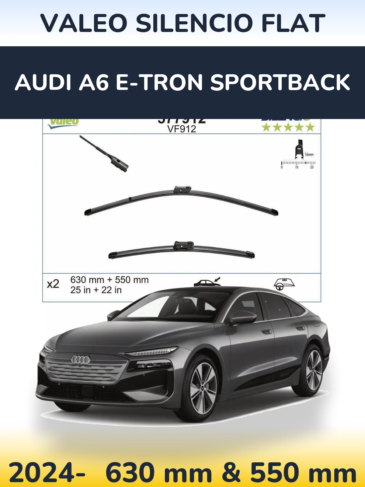Komplet przednich wycieraczek Valeo Silencio Flat 630 & 550 mm do Audi A6 e-tron Sportback 2024-2026