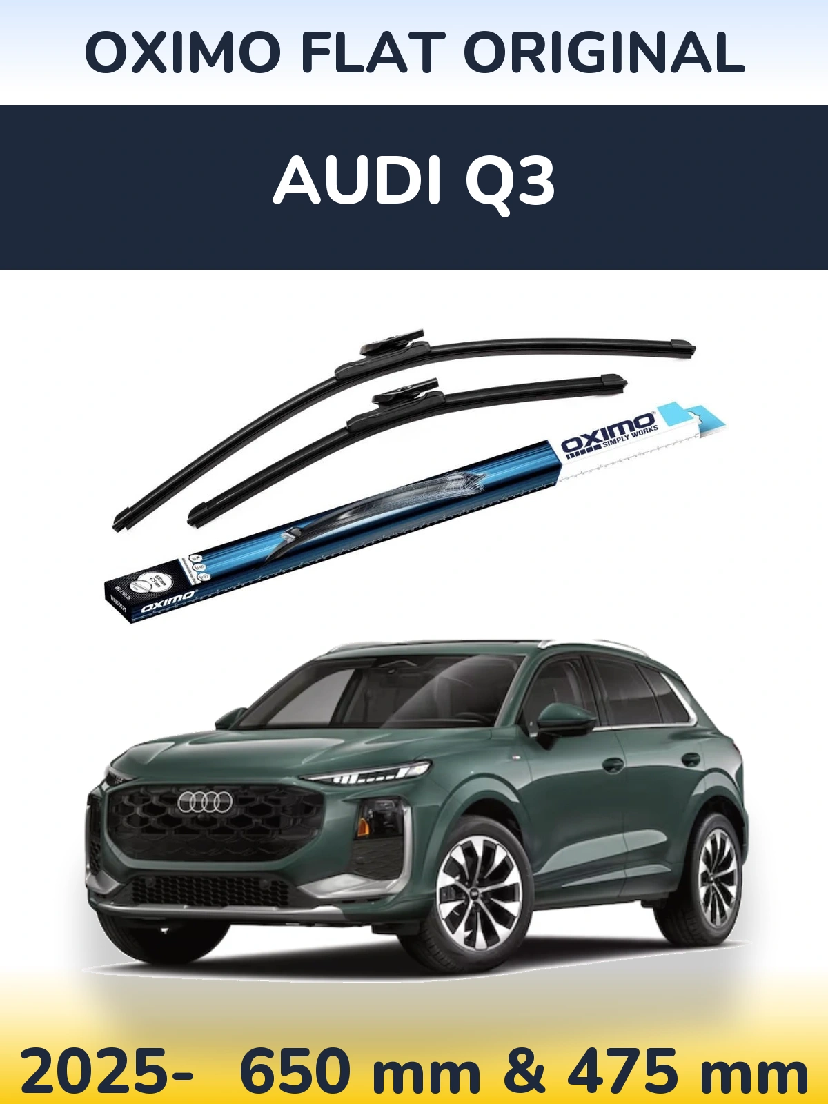 Front wiper blade set Oximo Flat Original 650 & 475 мм for Audi Q3 2025-2026